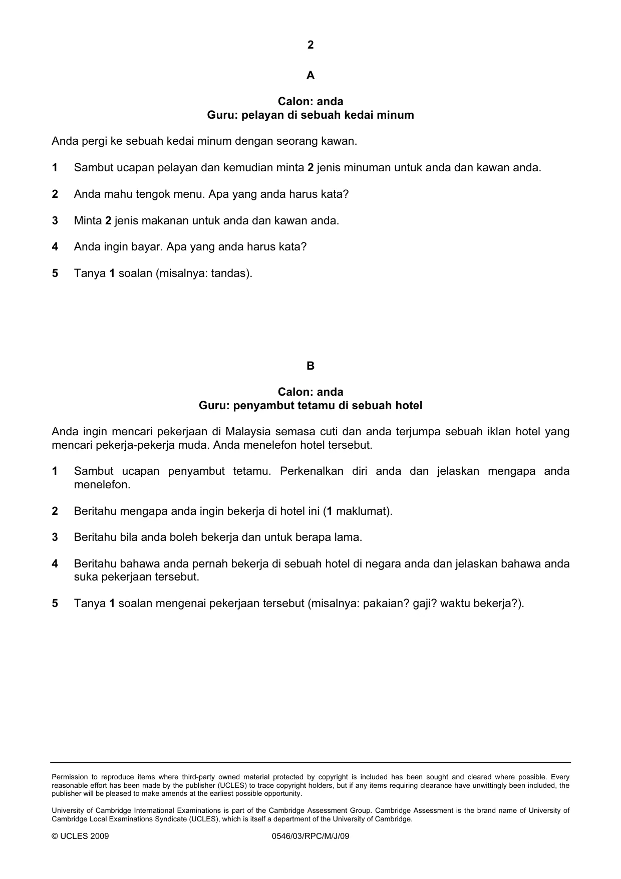 Cambridge IGCSE Malay - Foreign Language 0546 2009 May/June Paper 3 · Variant 1 question paper, page 18 of 18