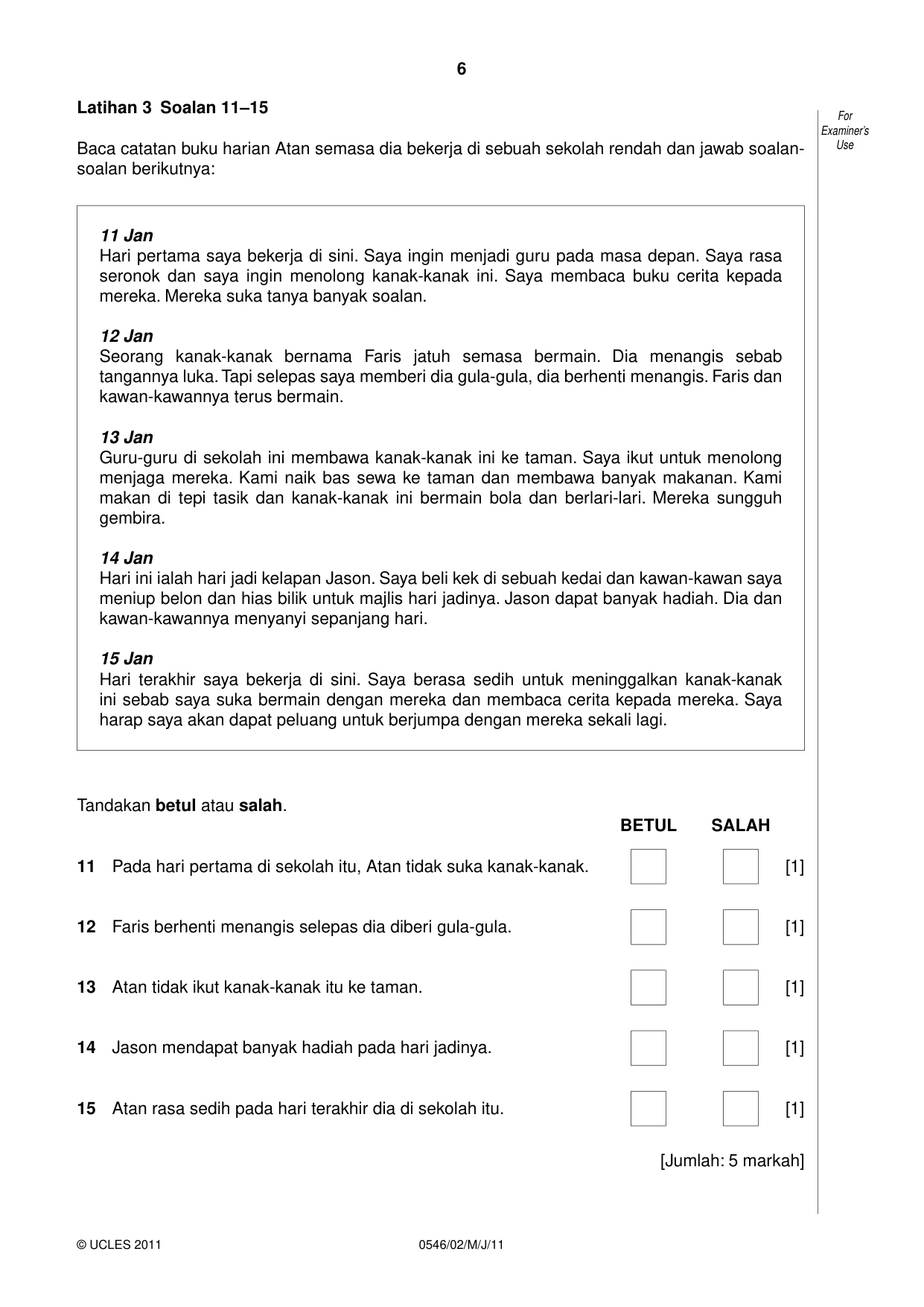 Cambridge IGCSE Malay - Foreign Language 0546 2011 May/June Paper 2 · Variant 1 question paper, page 6 of 16