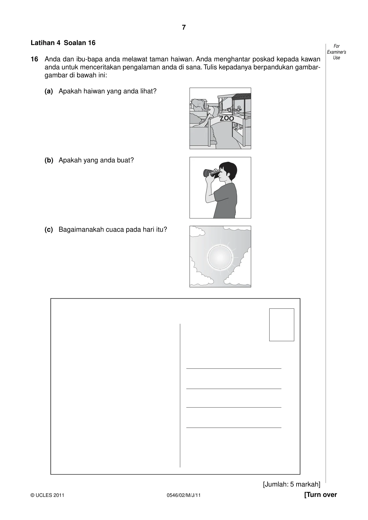 Cambridge IGCSE Malay - Foreign Language 0546 2011 May/June Paper 2 · Variant 1 question paper, page 7 of 16