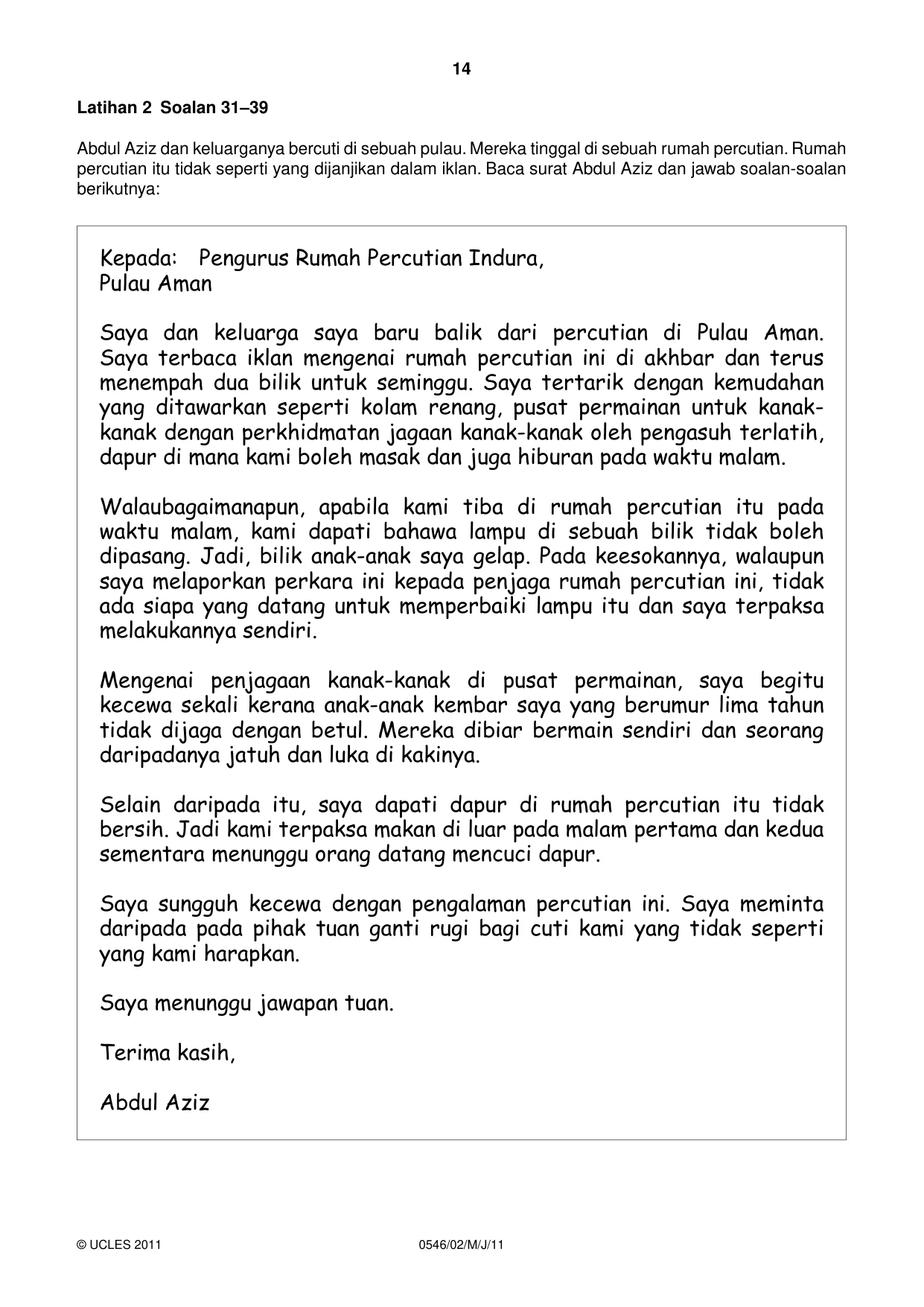 Cambridge IGCSE Malay - Foreign Language 0546 2011 May/June Paper 2 · Variant 1 question paper, page 14 of 16