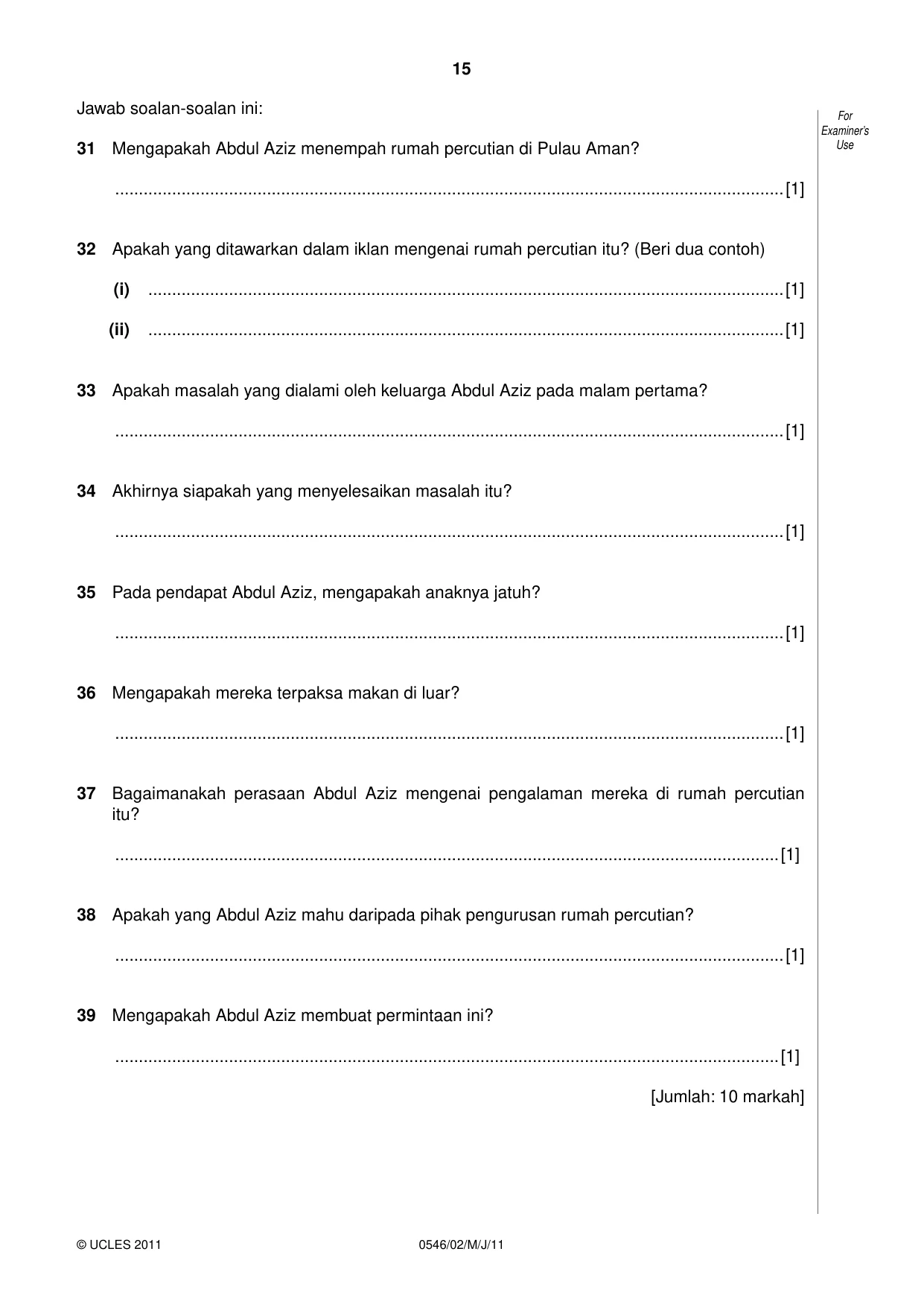 Cambridge IGCSE Malay - Foreign Language 0546 2011 May/June Paper 2 · Variant 1 question paper, page 15 of 16