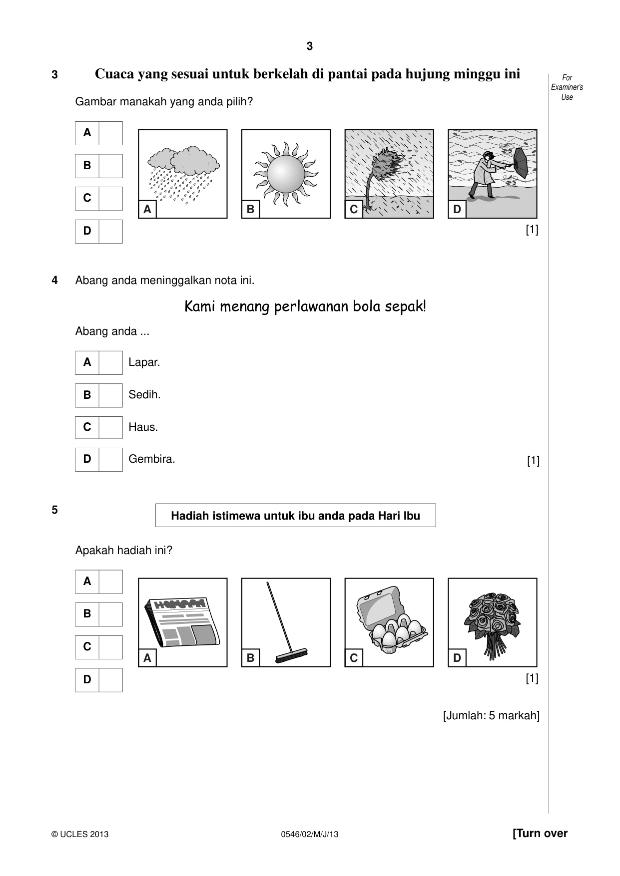 Cambridge IGCSE Malay - Foreign Language 0546 2013 May/June Paper 2 · Variant 1 question paper, page 3 of 20