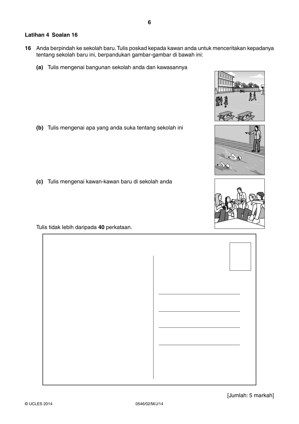Cambridge IGCSE Malay - Foreign Language 0546 2014 May/June Paper 2 · Variant 1 question paper, page 6 of 16