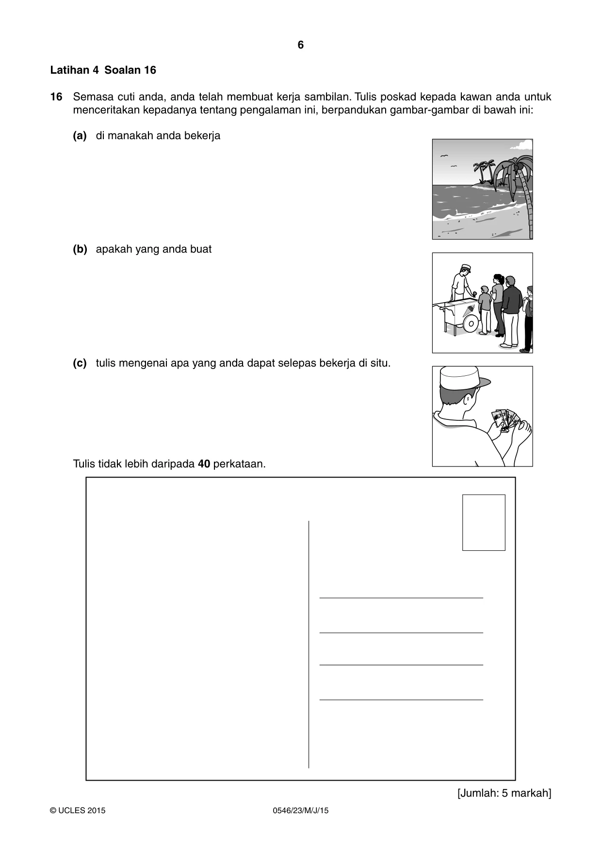 Cambridge IGCSE Malay - Foreign Language 0546 2015 May/June Paper 2 · Variant 3 question paper, page 6 of 16