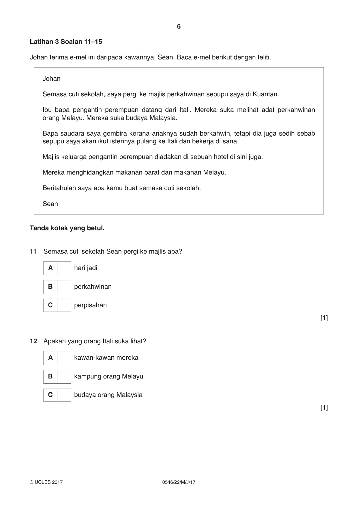 Cambridge IGCSE Malay - Foreign Language 0546 2017 May/June Paper 2 · Variant 2 question paper, page 6 of 16