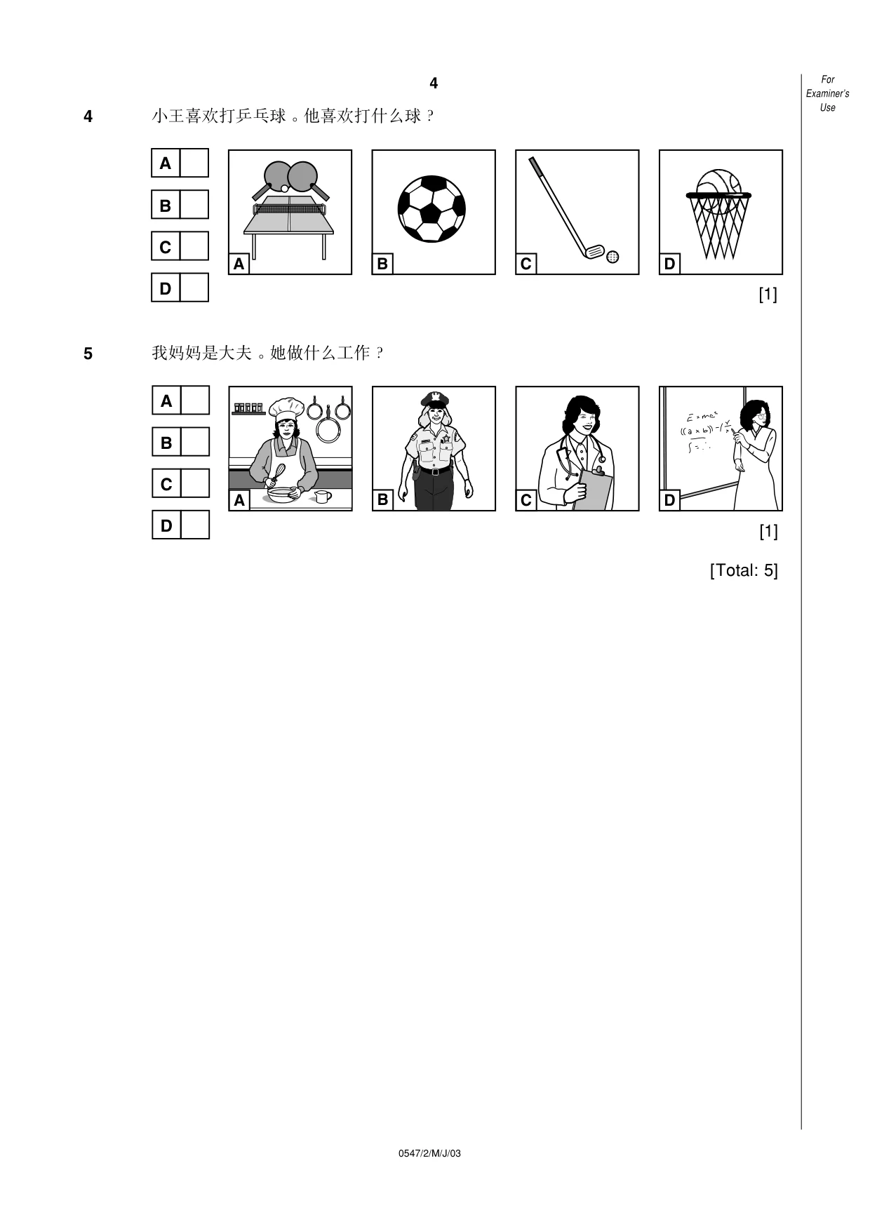 Cambridge IGCSE Chinese (Mandarin) - Foreign Language 0547 2003 May/June Paper 2 · Variant 1 question paper, page 4 of 16