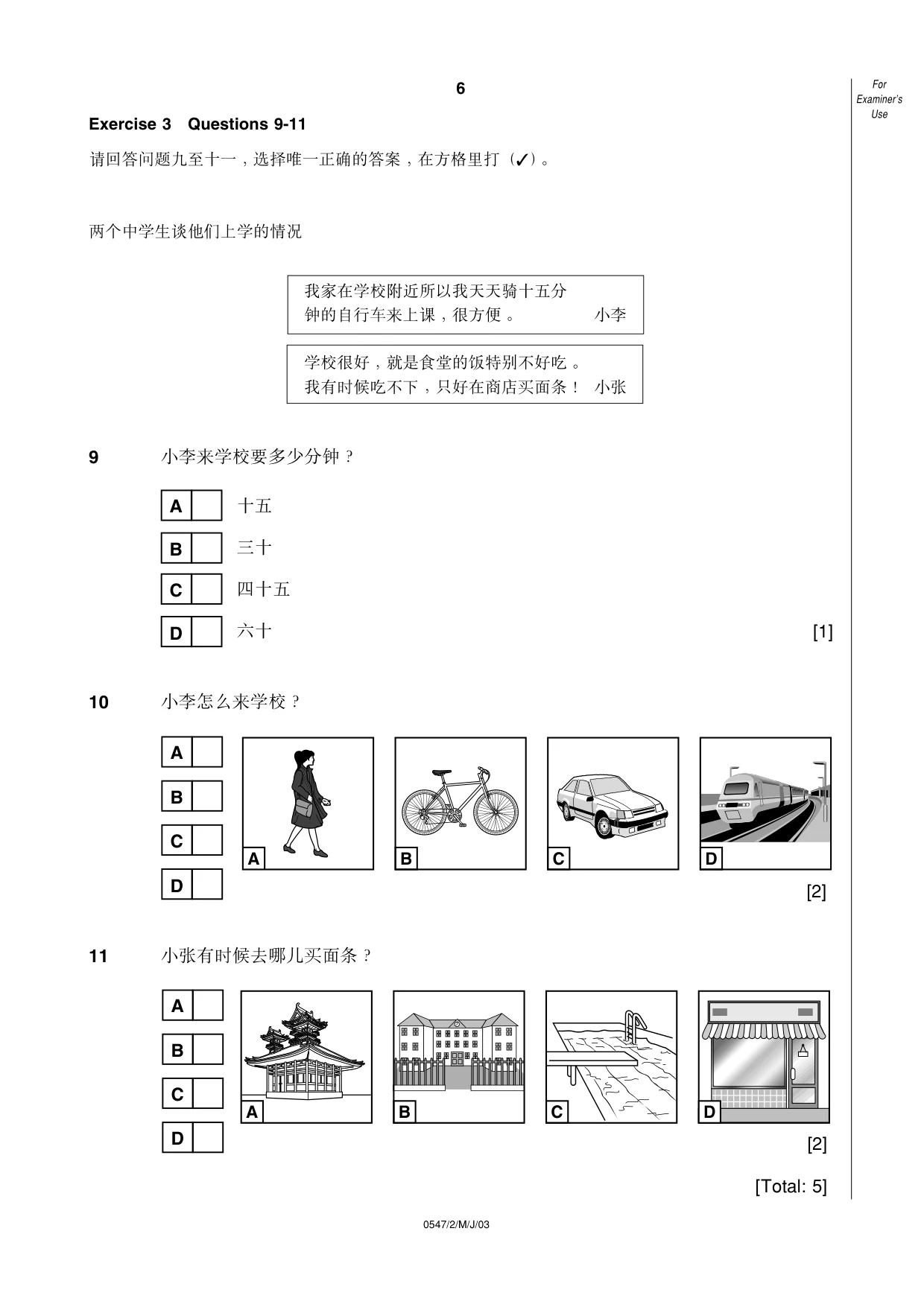 Cambridge IGCSE Chinese (Mandarin) - Foreign Language 0547 2003 May/June Paper 2 · Variant 1 question paper, page 6 of 16