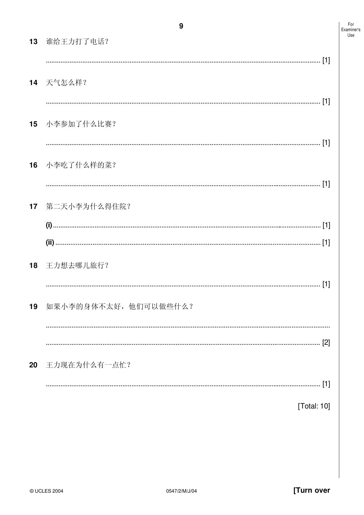 Cambridge IGCSE Chinese (Mandarin) - Foreign Language 0547 2004 May/June Paper 2 · Variant 1 question paper, page 9 of 16