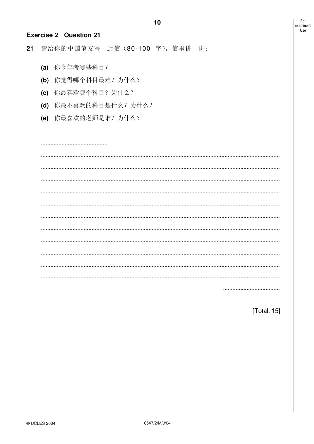 Cambridge IGCSE Chinese (Mandarin) - Foreign Language 0547 2004 May/June Paper 2 · Variant 1 question paper, page 10 of 16