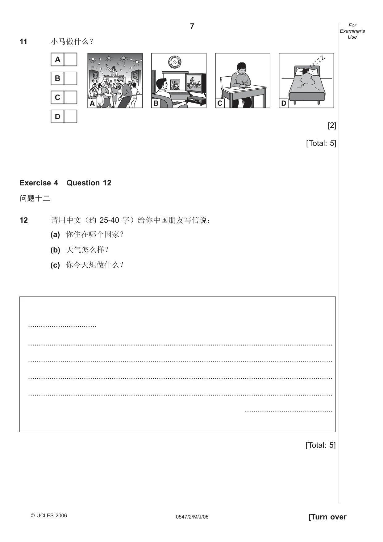 Cambridge IGCSE Chinese (Mandarin) - Foreign Language 0547 2006 May/June Paper 2 · Variant 1 question paper, page 7 of 16