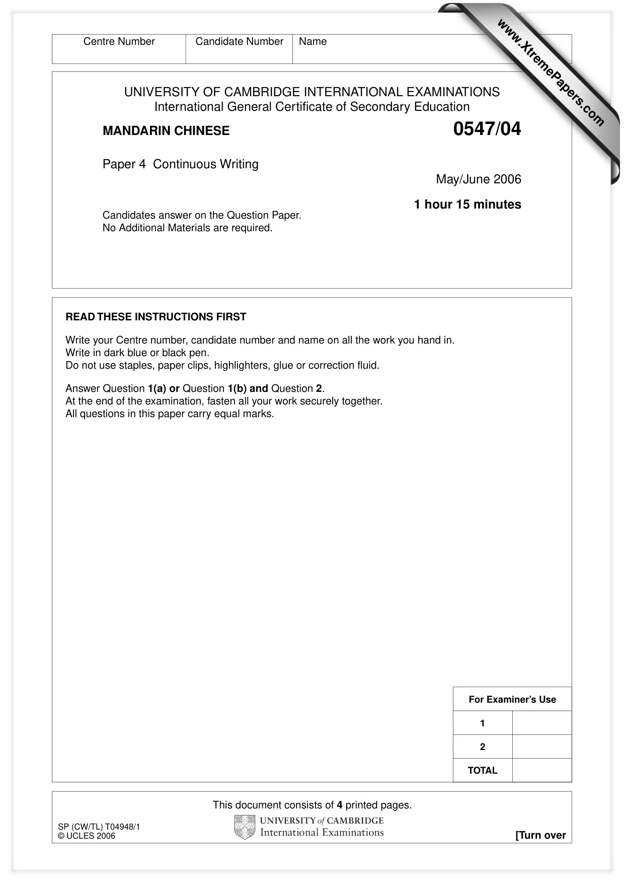 Cambridge IGCSE Chinese (Mandarin) - Foreign Language 0547 2006 May/June Paper 4 · Variant 1 question paper, page 1 of 4