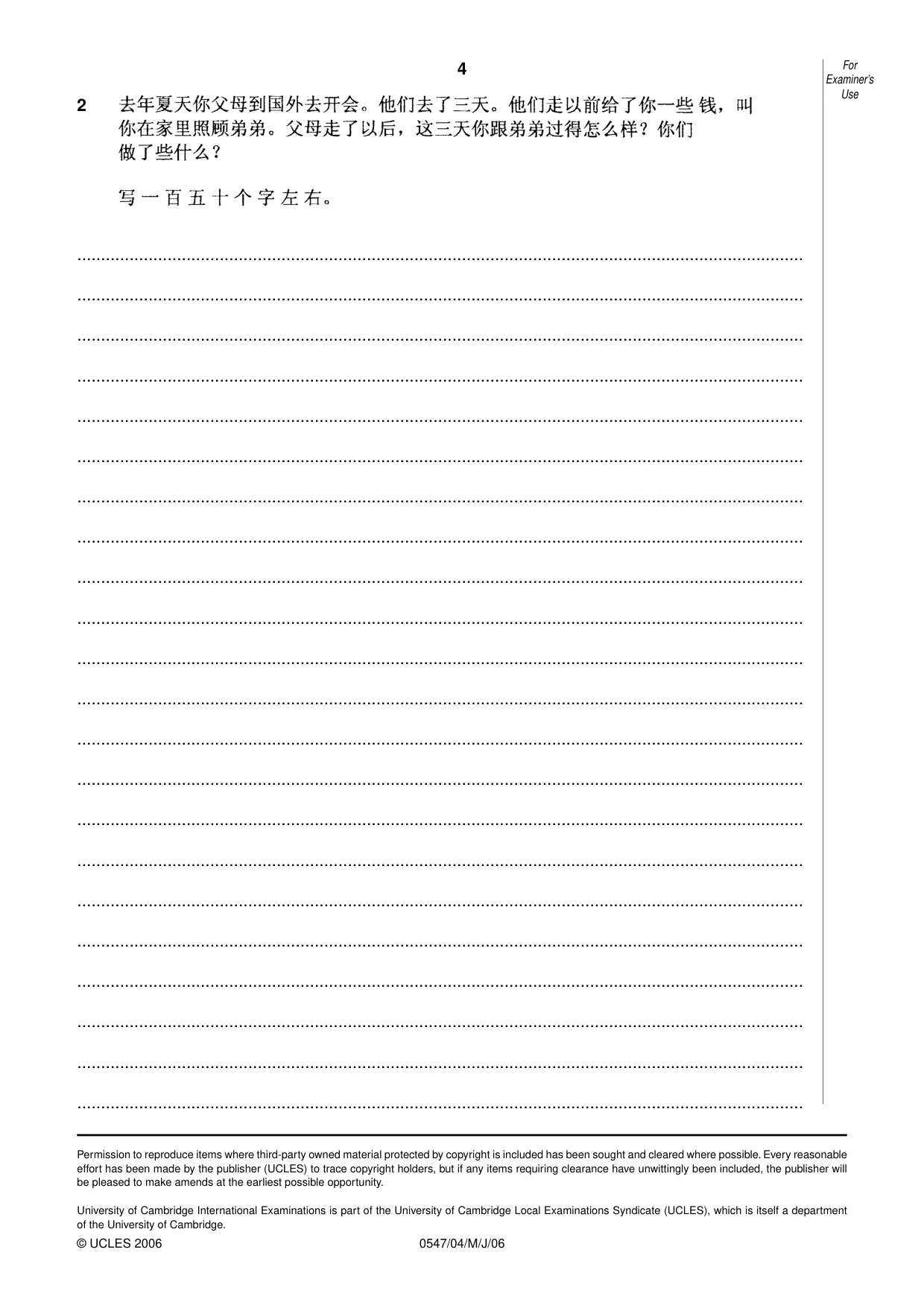 Cambridge IGCSE Chinese (Mandarin) - Foreign Language 0547 2006 May/June Paper 4 · Variant 1 question paper, page 4 of 4