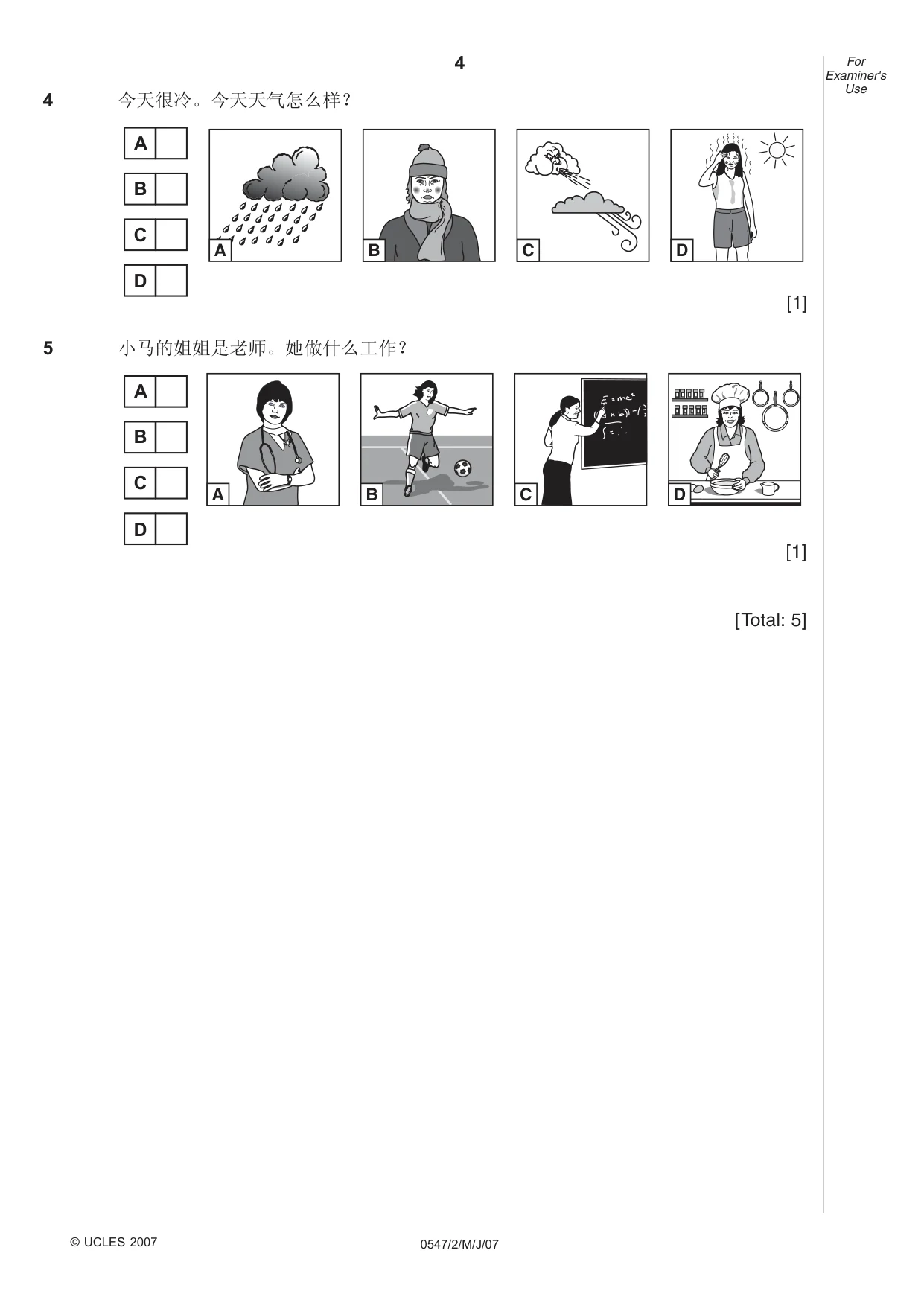Cambridge IGCSE Chinese (Mandarin) - Foreign Language 0547 2007 May/June Paper 2 · Variant 1 question paper, page 4 of 16