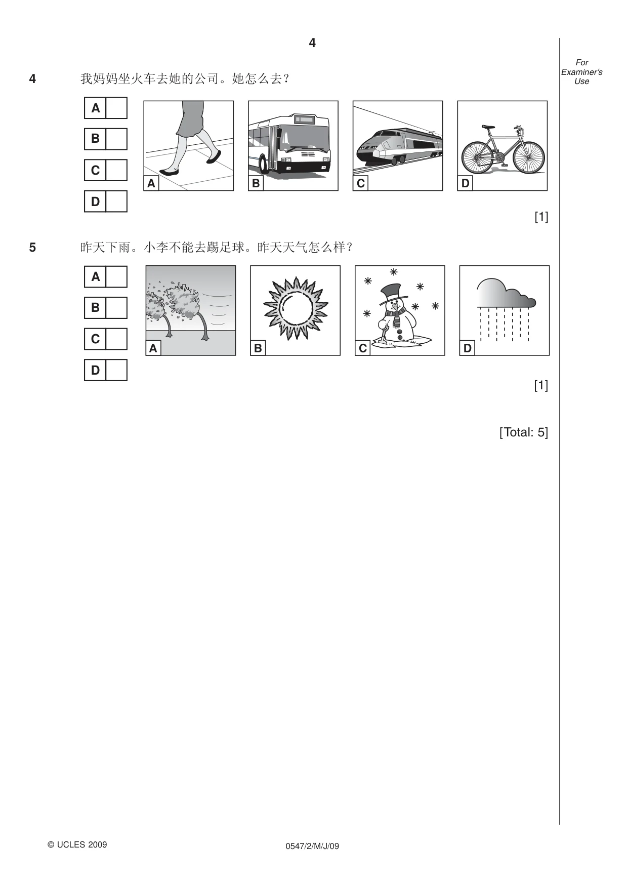 Cambridge IGCSE Chinese (Mandarin) - Foreign Language 0547 2009 May/June Paper 2 · Variant 1 question paper, page 4 of 16