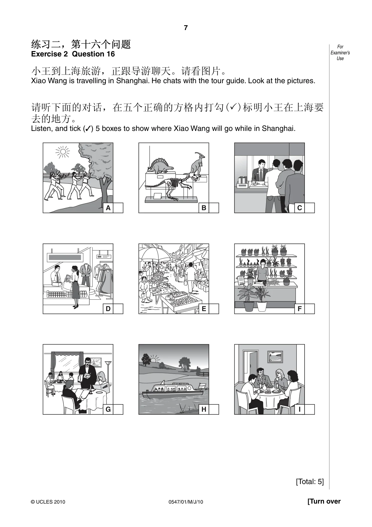 Cambridge IGCSE Chinese (Mandarin) - Foreign Language 0547 2010 May/June Paper 1 · Variant 1 question paper, page 7 of 12