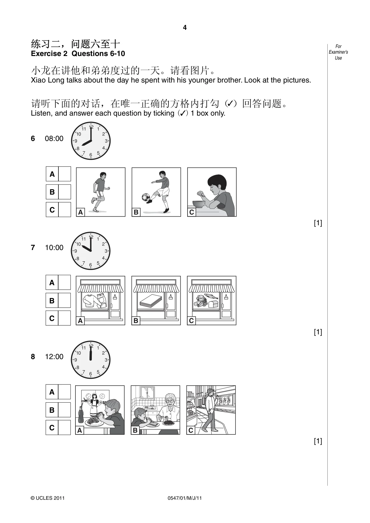 Cambridge IGCSE Chinese (Mandarin) - Foreign Language 0547 2011 May/June Paper 1 · Variant 1 question paper, page 4 of 12