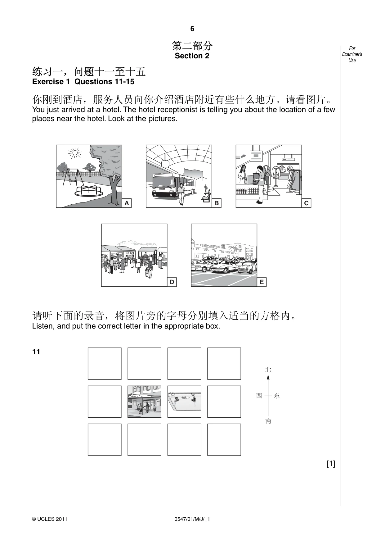 Cambridge IGCSE Chinese (Mandarin) - Foreign Language 0547 2011 May/June Paper 1 · Variant 1 question paper, page 6 of 12
