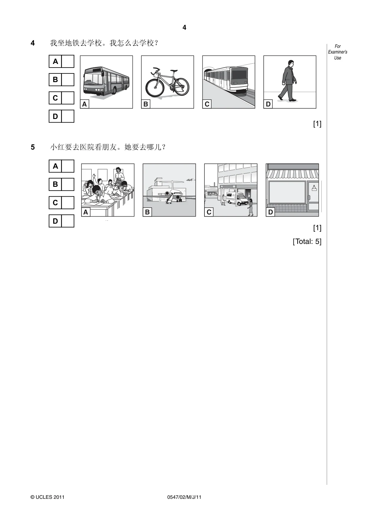 Cambridge IGCSE Chinese (Mandarin) - Foreign Language 0547 2011 May/June Paper 2 · Variant 1 question paper, page 4 of 16