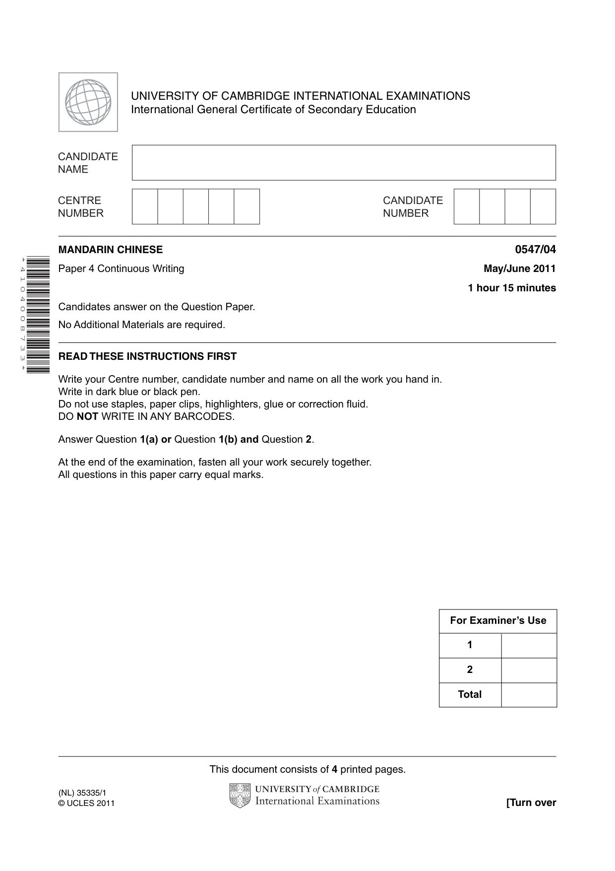 Cambridge IGCSE Chinese (Mandarin) - Foreign Language 0547 2011 May/June Paper 4 · Variant 1 question paper, page 1 of 4