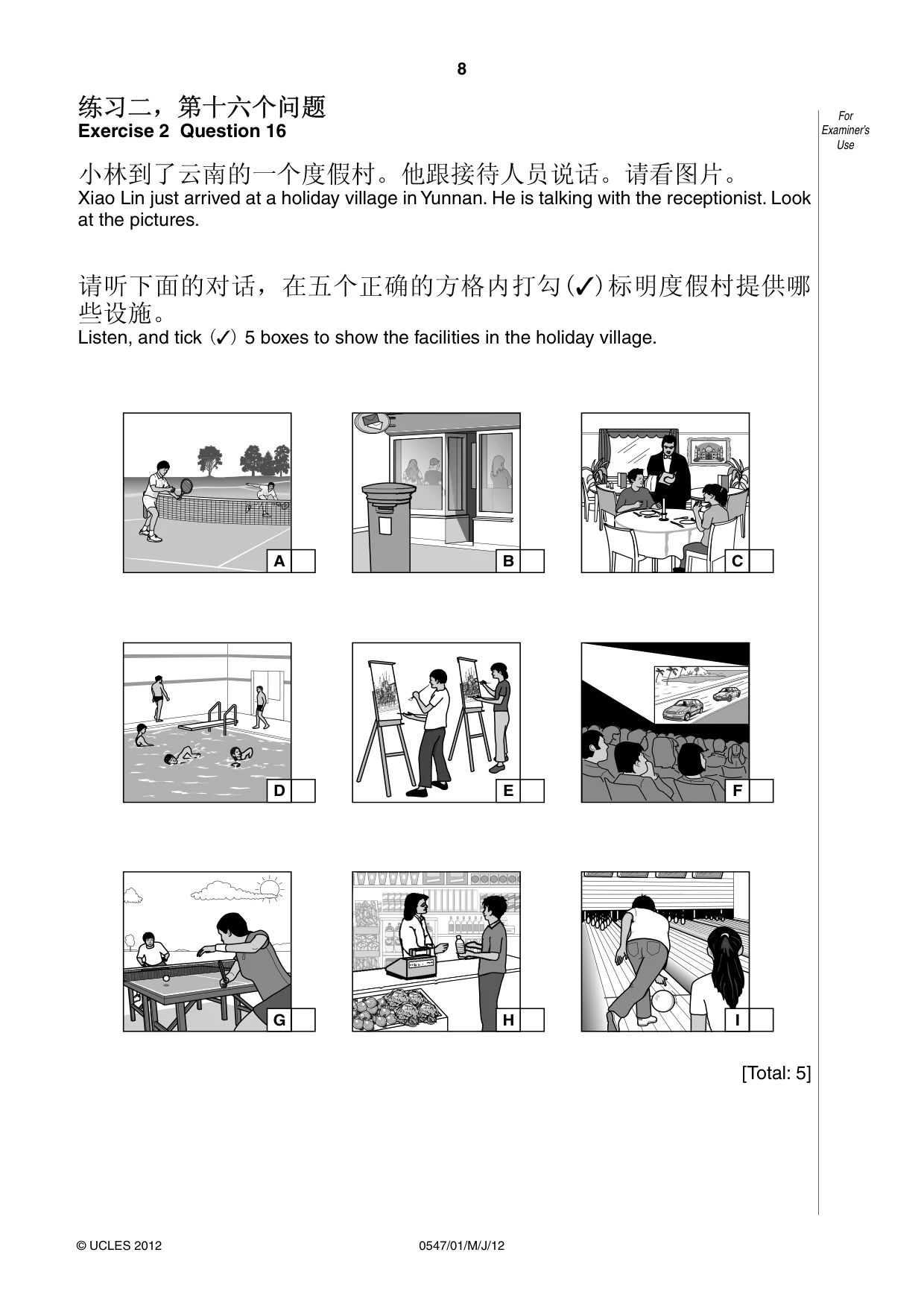 Cambridge IGCSE Chinese (Mandarin) - Foreign Language 0547 2012 May/June Paper 1 · Variant 1 question paper, page 8 of 12