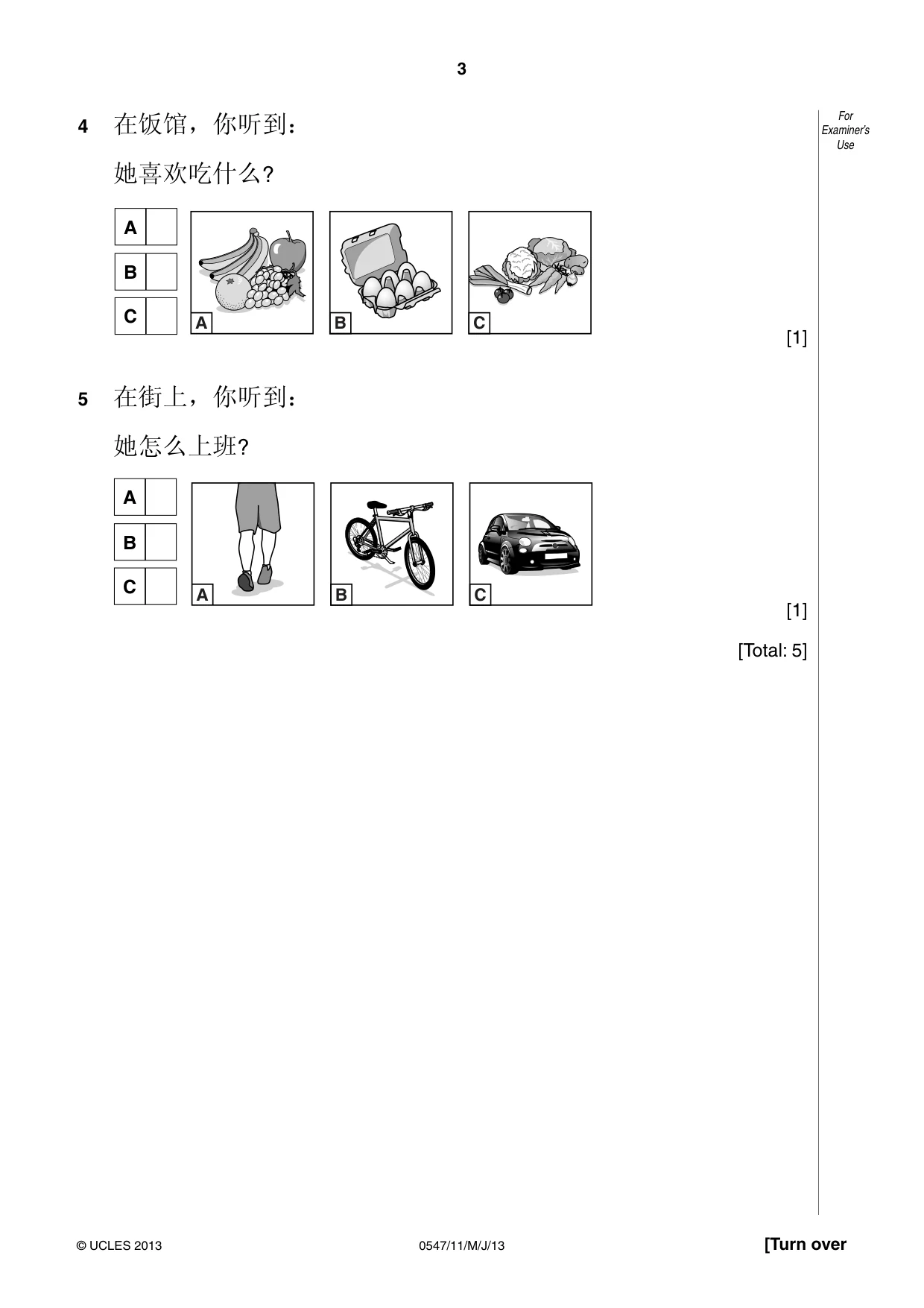 Cambridge IGCSE Chinese (Mandarin) - Foreign Language 0547 2013 May/June Paper 1 · Variant 1 question paper, page 3 of 12