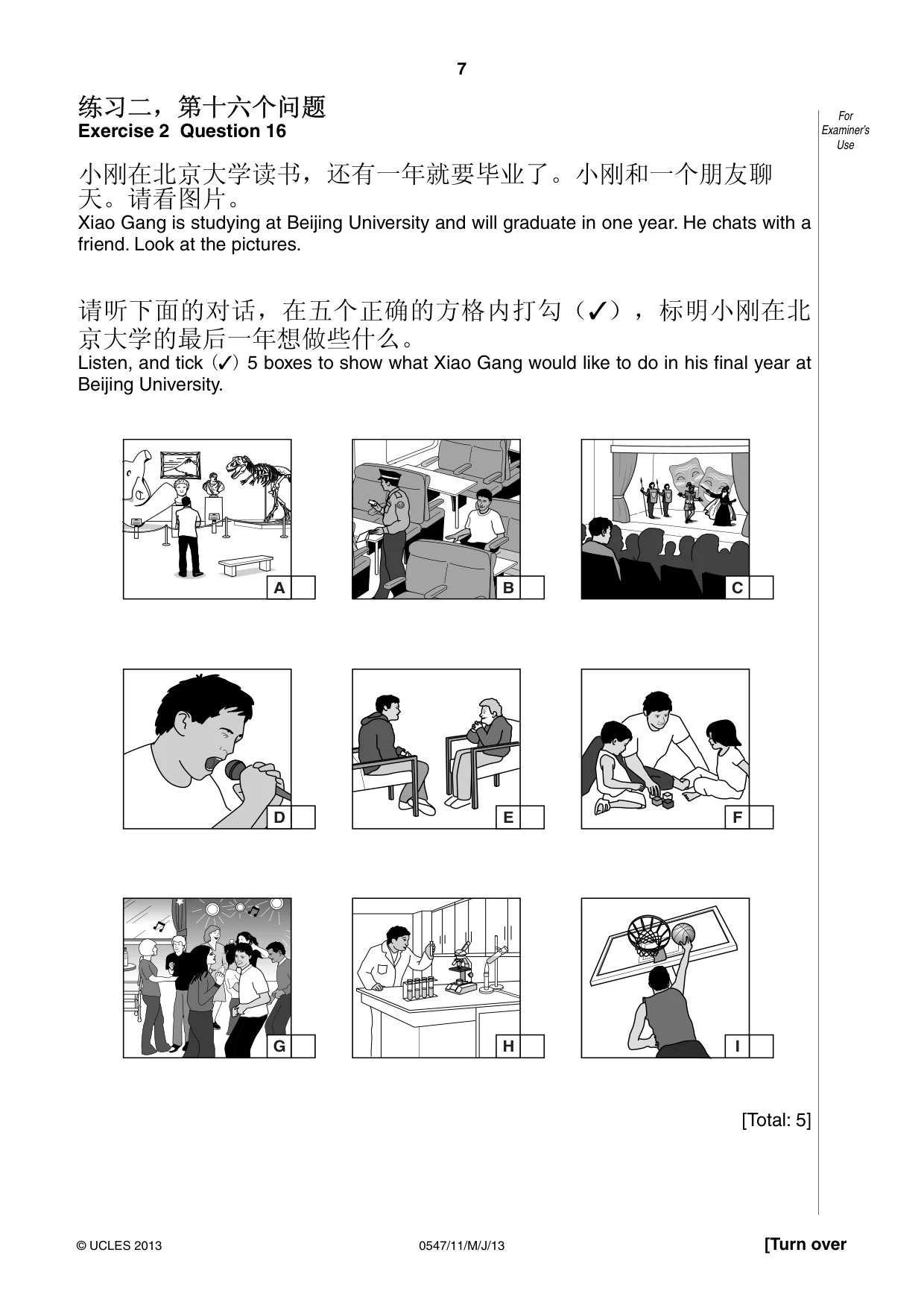 Cambridge IGCSE Chinese (Mandarin) - Foreign Language 0547 2013 May/June Paper 1 · Variant 1 question paper, page 7 of 12