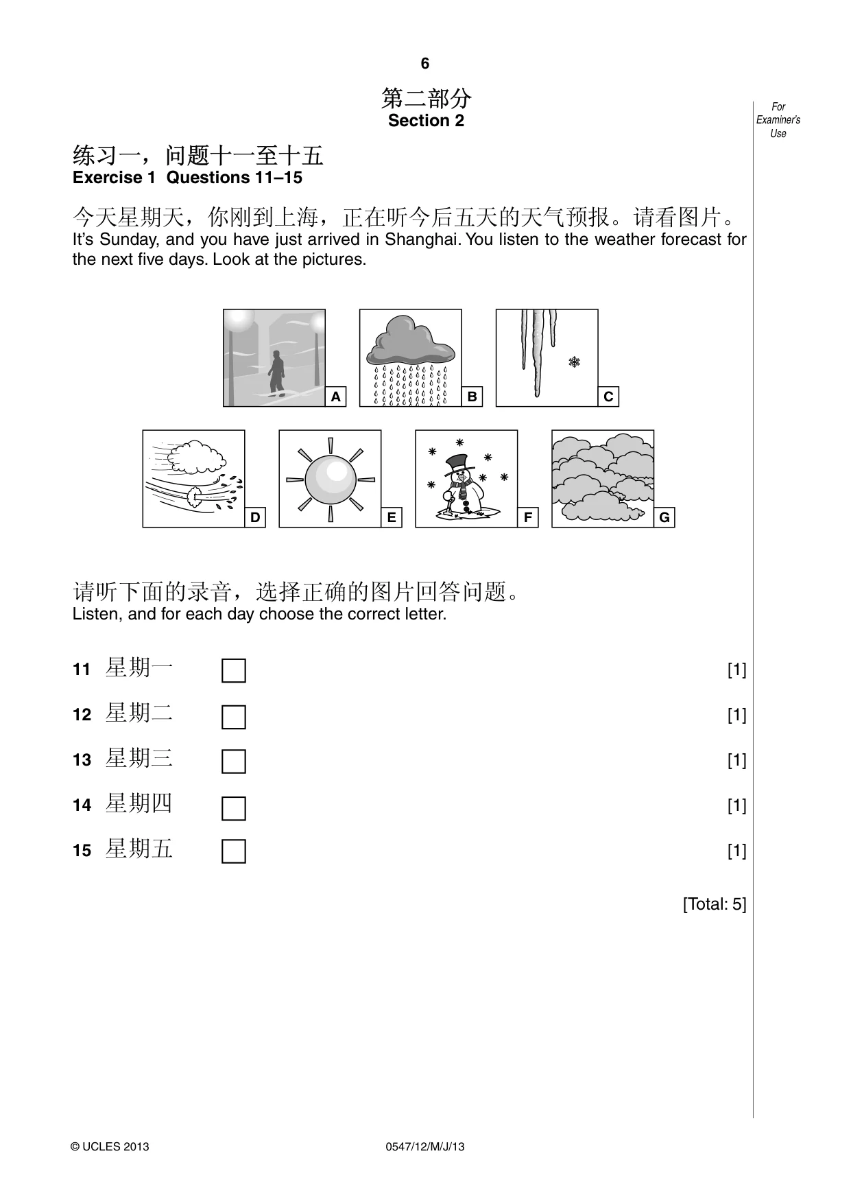 Cambridge IGCSE Chinese (Mandarin) - Foreign Language 0547 2013 May/June Paper 1 · Variant 2 question paper, page 6 of 12
