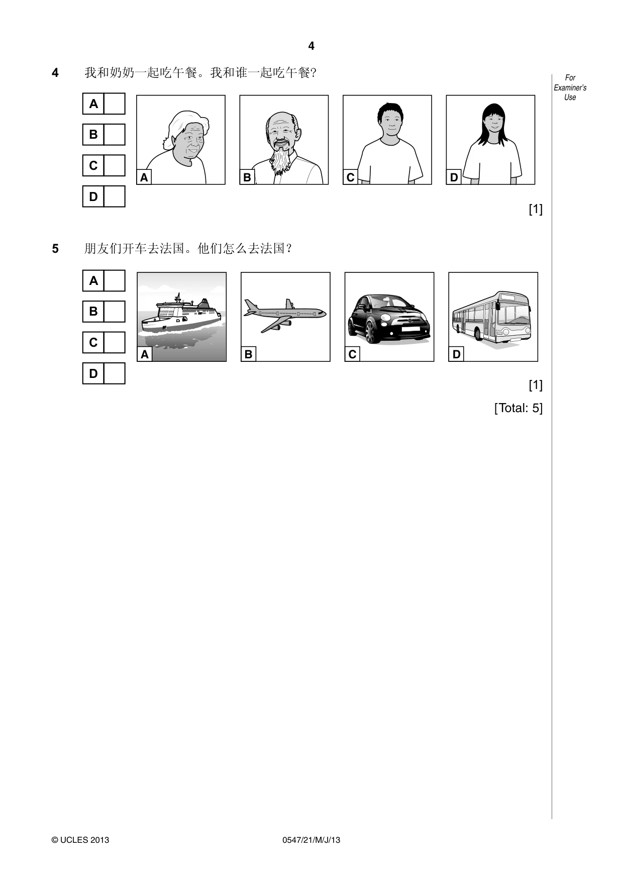 Cambridge IGCSE Chinese (Mandarin) - Foreign Language 0547 2013 May/June Paper 2 · Variant 1 question paper, page 4 of 16
