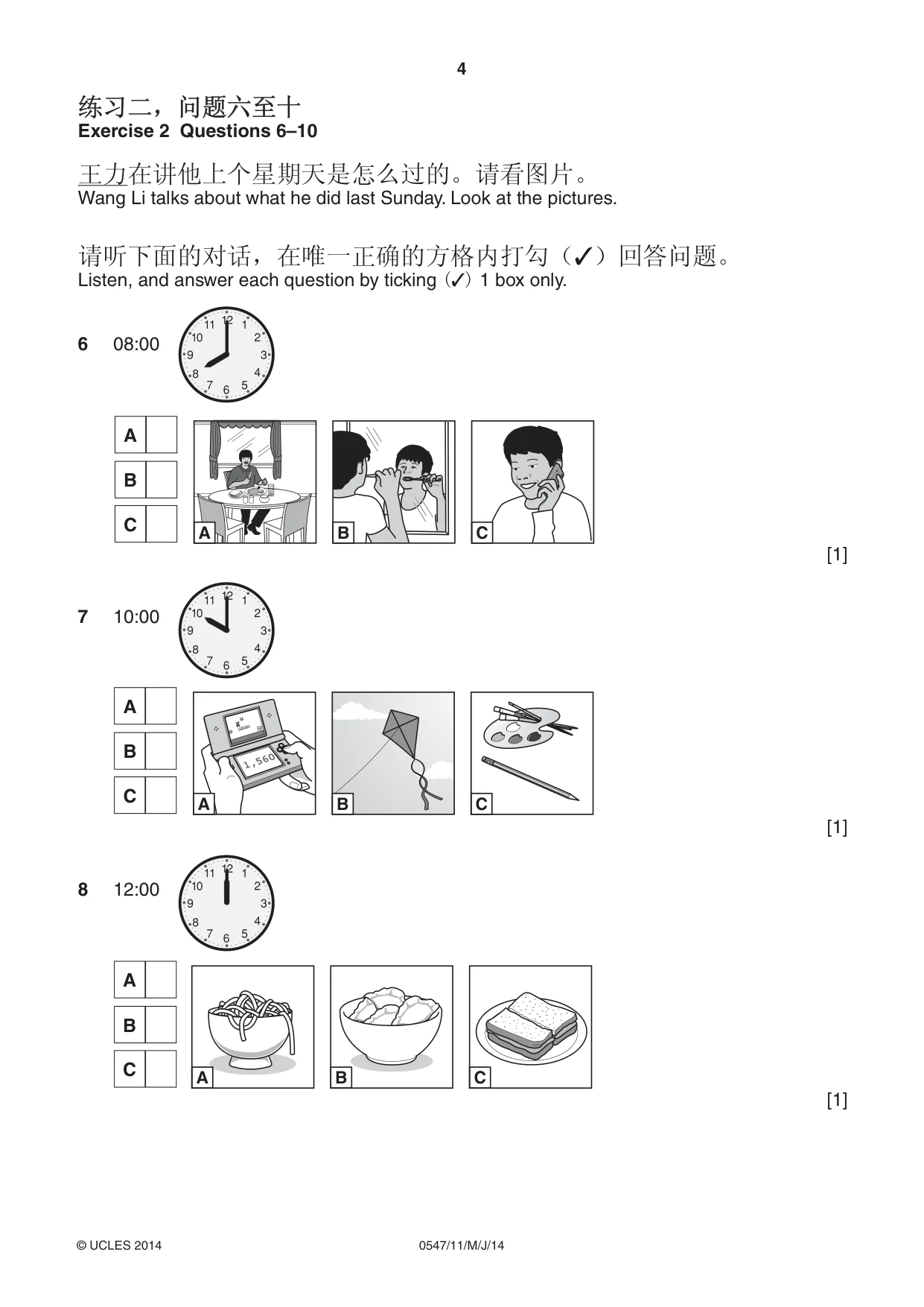 Cambridge IGCSE Chinese (Mandarin) - Foreign Language 0547 2014 May/June Paper 1 · Variant 1 question paper, page 4 of 12