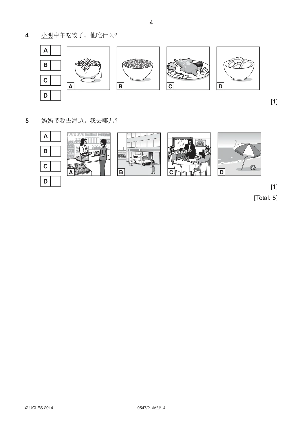 Cambridge IGCSE Chinese (Mandarin) - Foreign Language 0547 2014 May/June Paper 2 · Variant 1 question paper, page 4 of 16