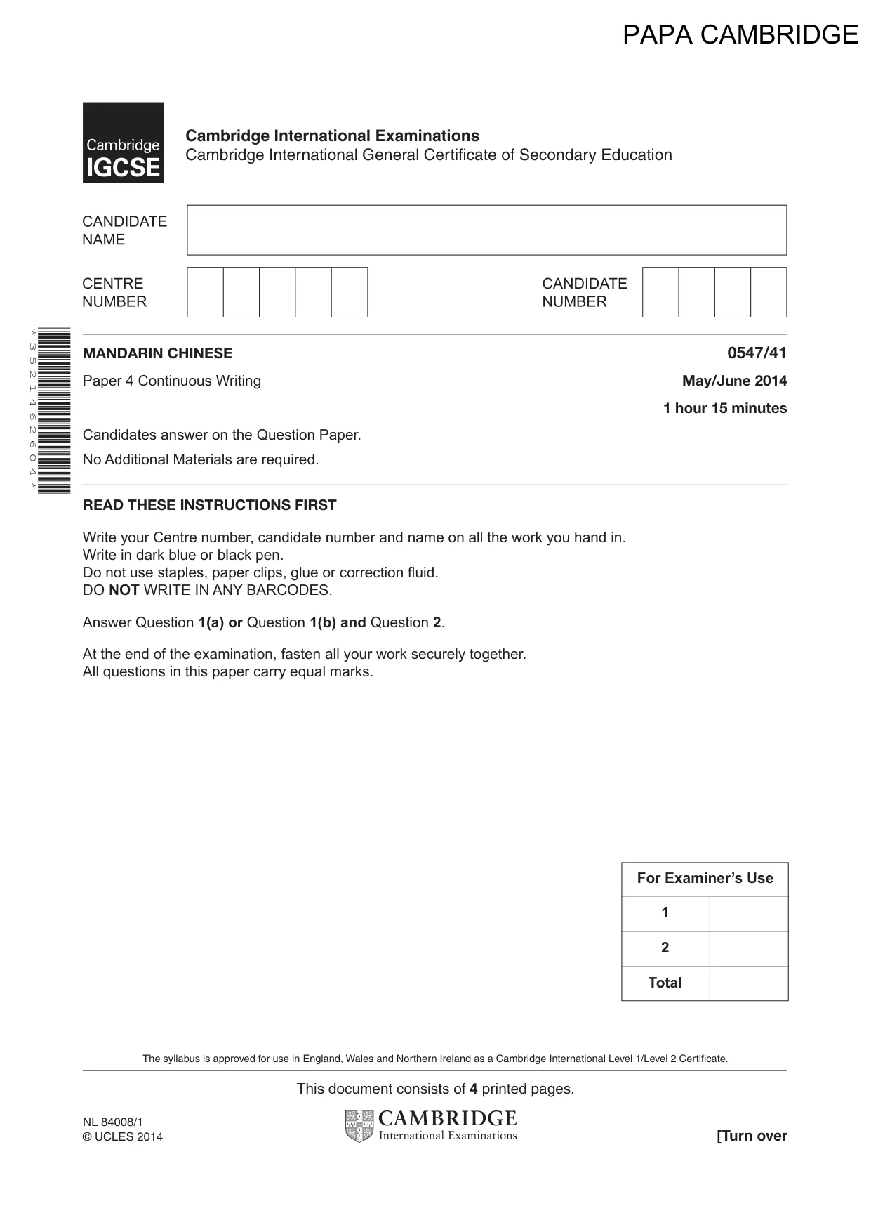 Cambridge IGCSE Chinese (Mandarin) - Foreign Language 0547 2014 May/June Paper 4 · Variant 1 question paper, page 1 of 4