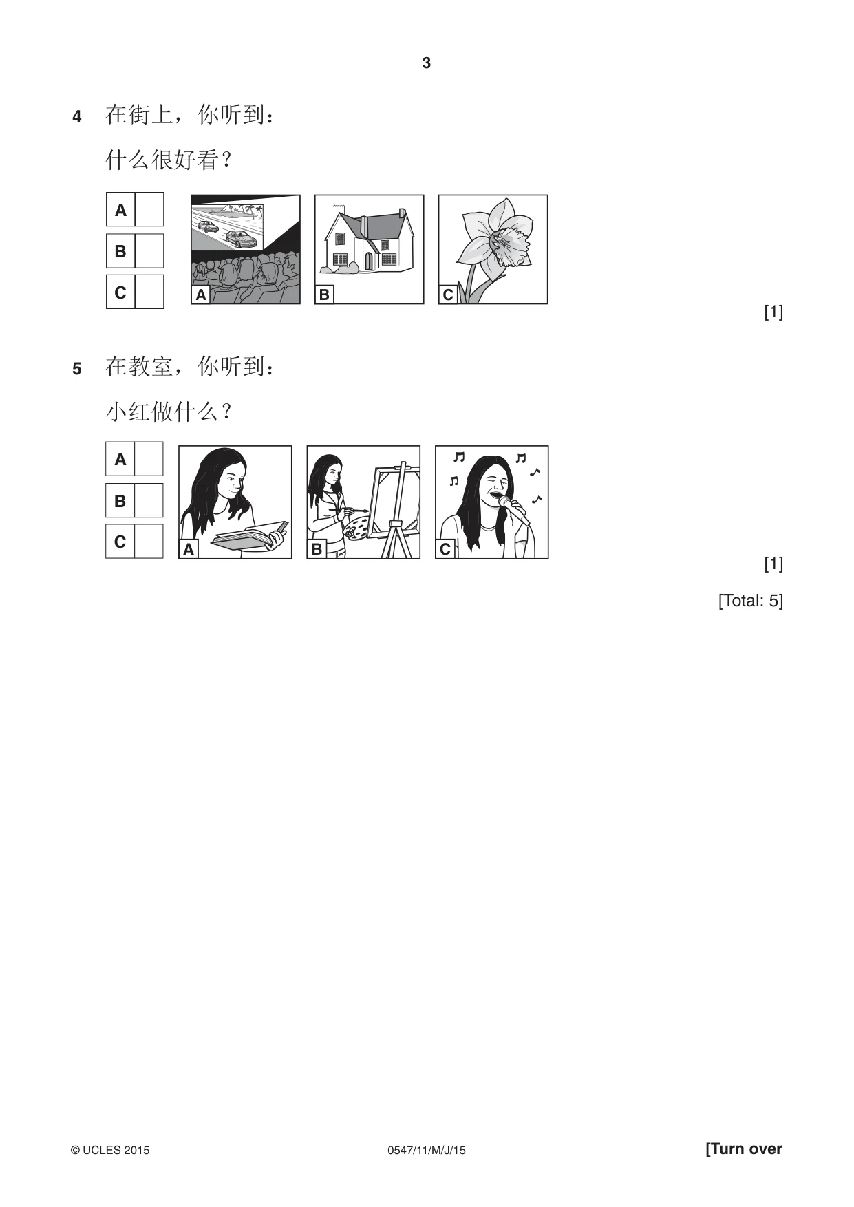 Cambridge IGCSE Chinese (Mandarin) - Foreign Language 0547 2015 May/June Paper 1 · Variant 1 question paper, page 3 of 12