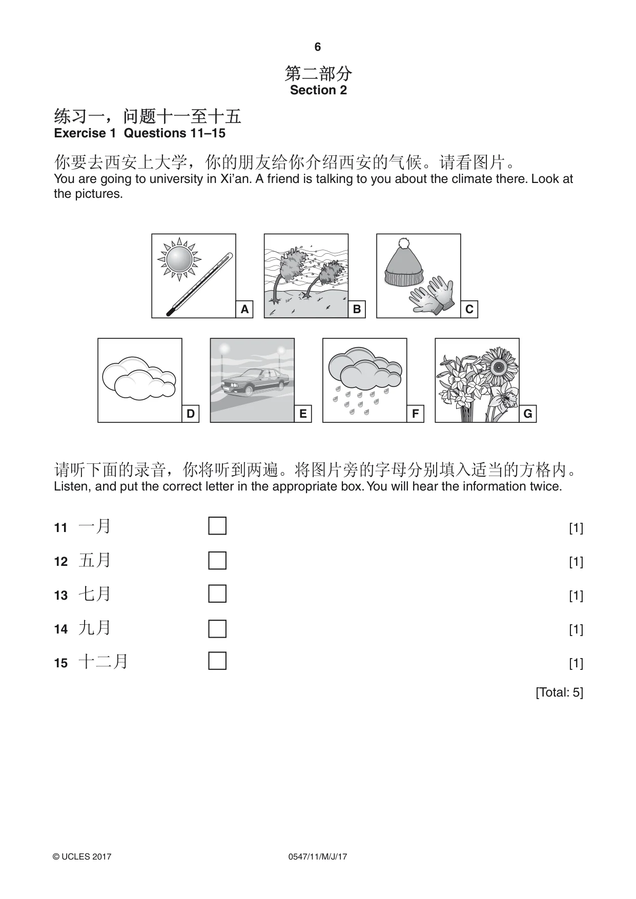 Cambridge IGCSE Chinese (Mandarin) - Foreign Language 0547 2017 May/June Paper 1 · Variant 1 question paper, page 6 of 12