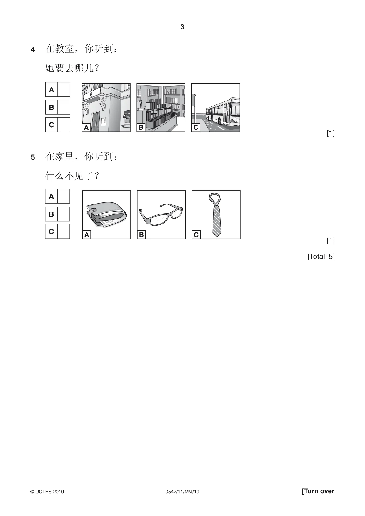 Cambridge IGCSE Chinese (Mandarin) - Foreign Language 0547 2019 May/June Paper 1 · Variant 1 question paper, page 3 of 12