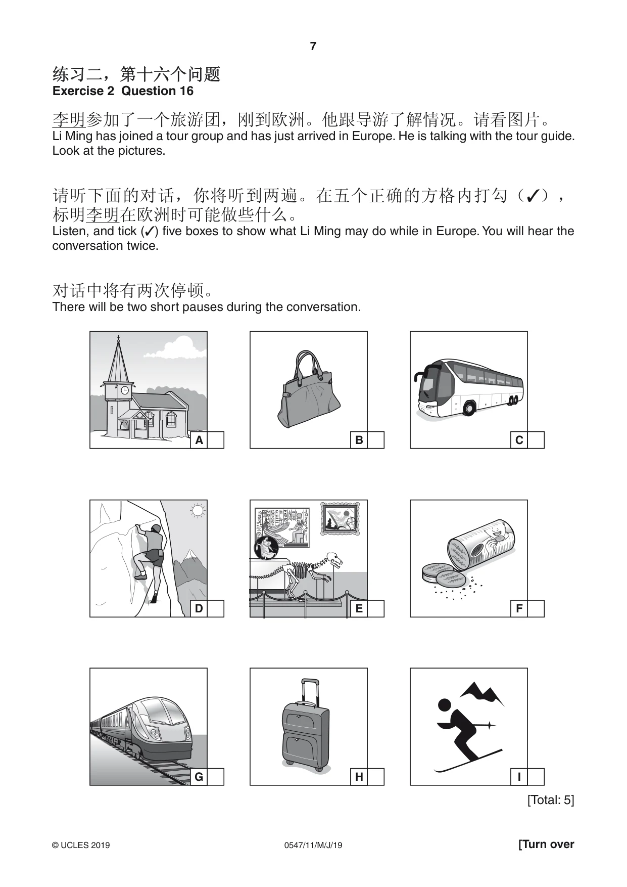 Cambridge IGCSE Chinese (Mandarin) - Foreign Language 0547 2019 May/June Paper 1 · Variant 1 question paper, page 7 of 12