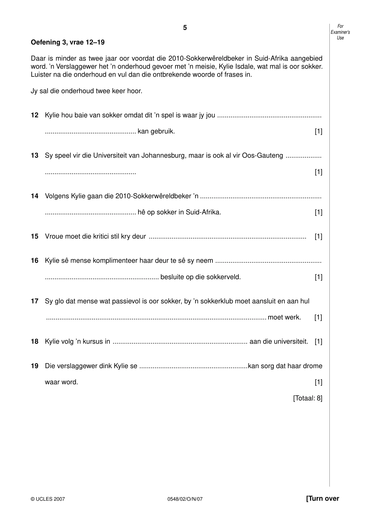 Cambridge IGCSE Afrikaans - Second Language 0548 2007 Oct/Nov Paper 2 · Variant 1 question paper, page 5 of 8