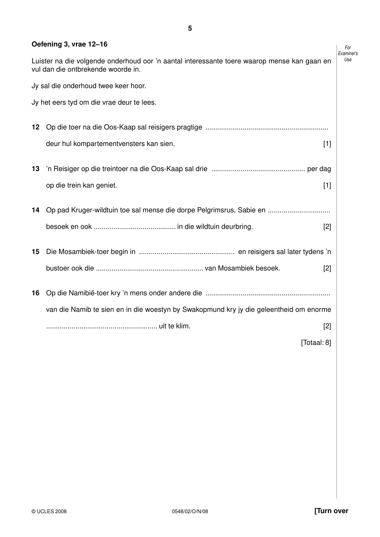 Cambridge IGCSE Afrikaans - Second Language 0548 2008 Oct/Nov Paper 2 · Variant 1 question paper, page 5 of 8