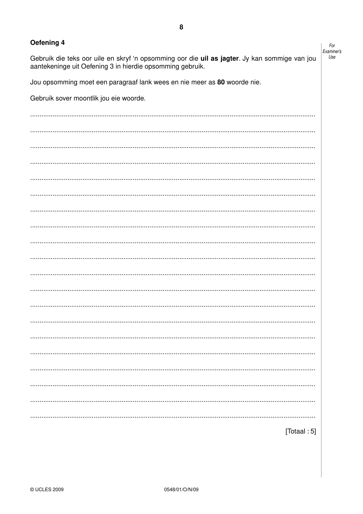 Cambridge IGCSE Afrikaans - Second Language 0548 2009 Oct/Nov Paper 1 · Variant 1 question paper, page 8 of 16