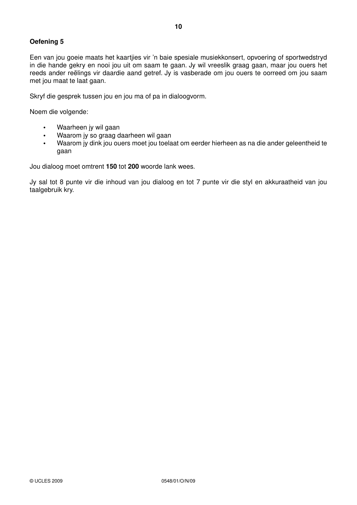 Cambridge IGCSE Afrikaans - Second Language 0548 2009 Oct/Nov Paper 1 · Variant 1 question paper, page 10 of 16