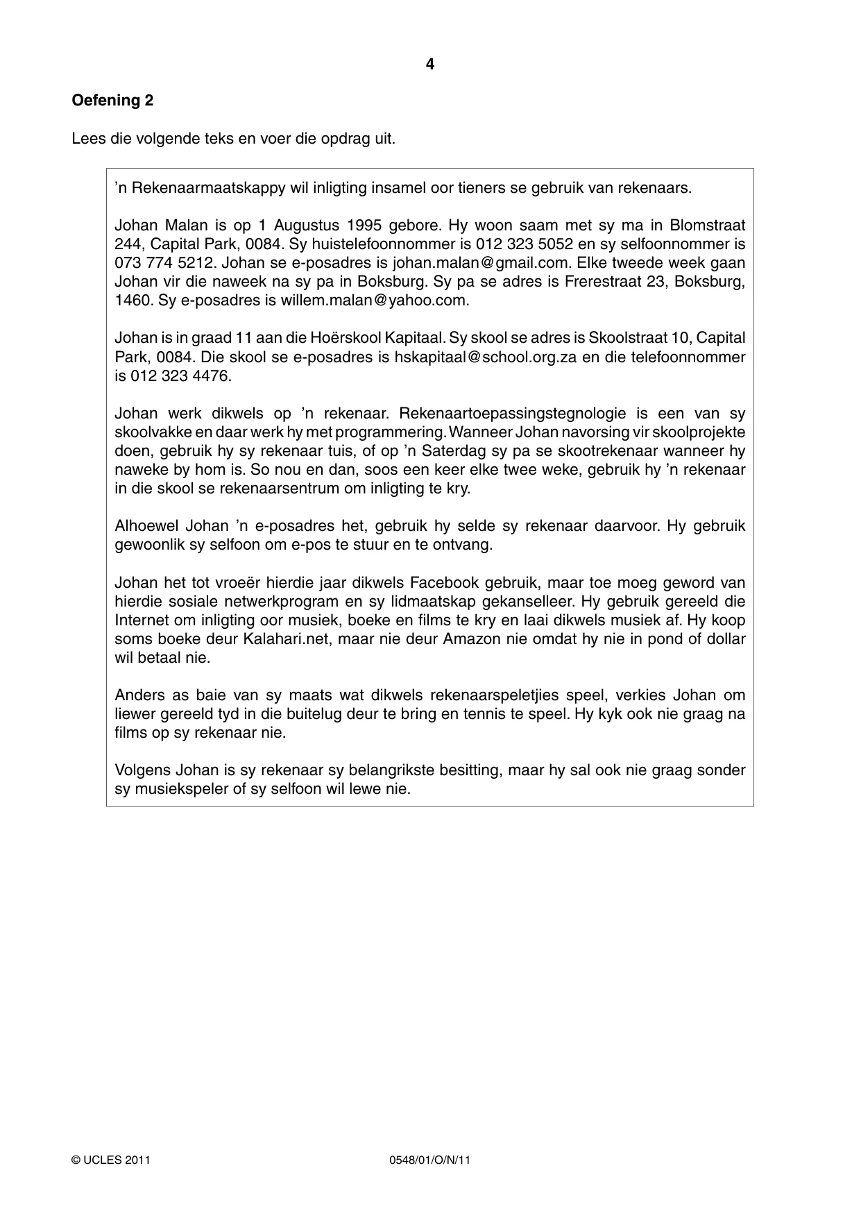 Cambridge IGCSE Afrikaans - Second Language 0548 2011 Oct/Nov Paper 1 · Variant 1 question paper, page 4 of 16