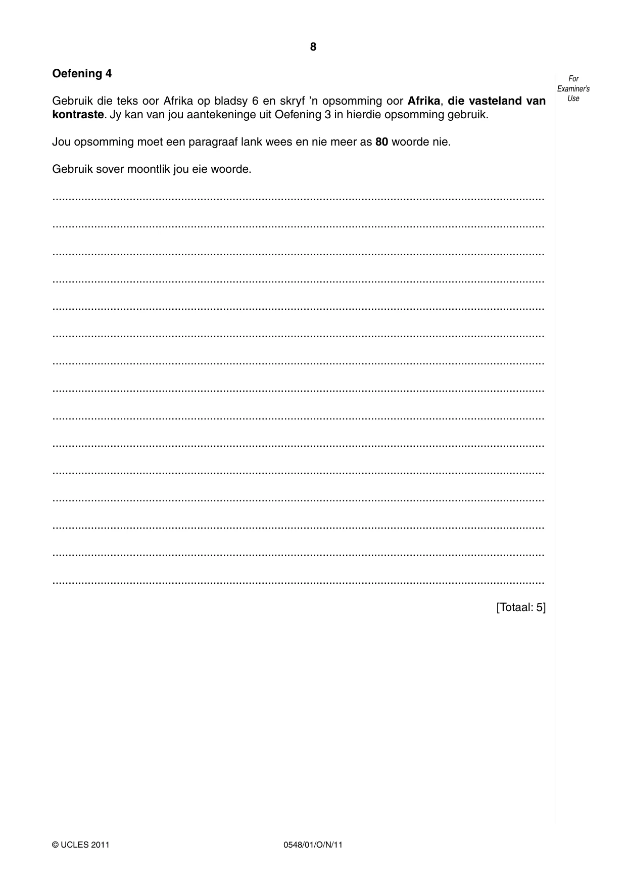 Cambridge IGCSE Afrikaans - Second Language 0548 2011 Oct/Nov Paper 1 · Variant 1 question paper, page 8 of 16