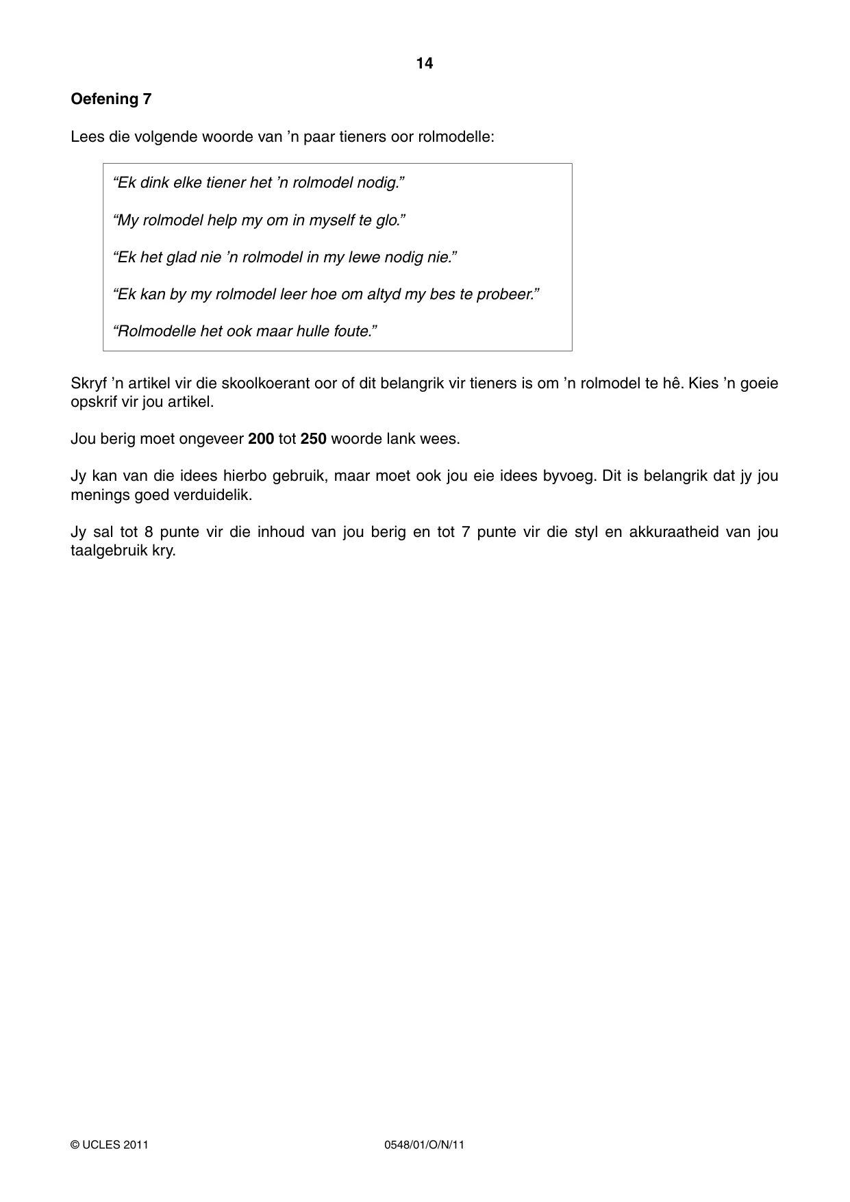 Cambridge IGCSE Afrikaans - Second Language 0548 2011 Oct/Nov Paper 1 · Variant 1 question paper, page 14 of 16