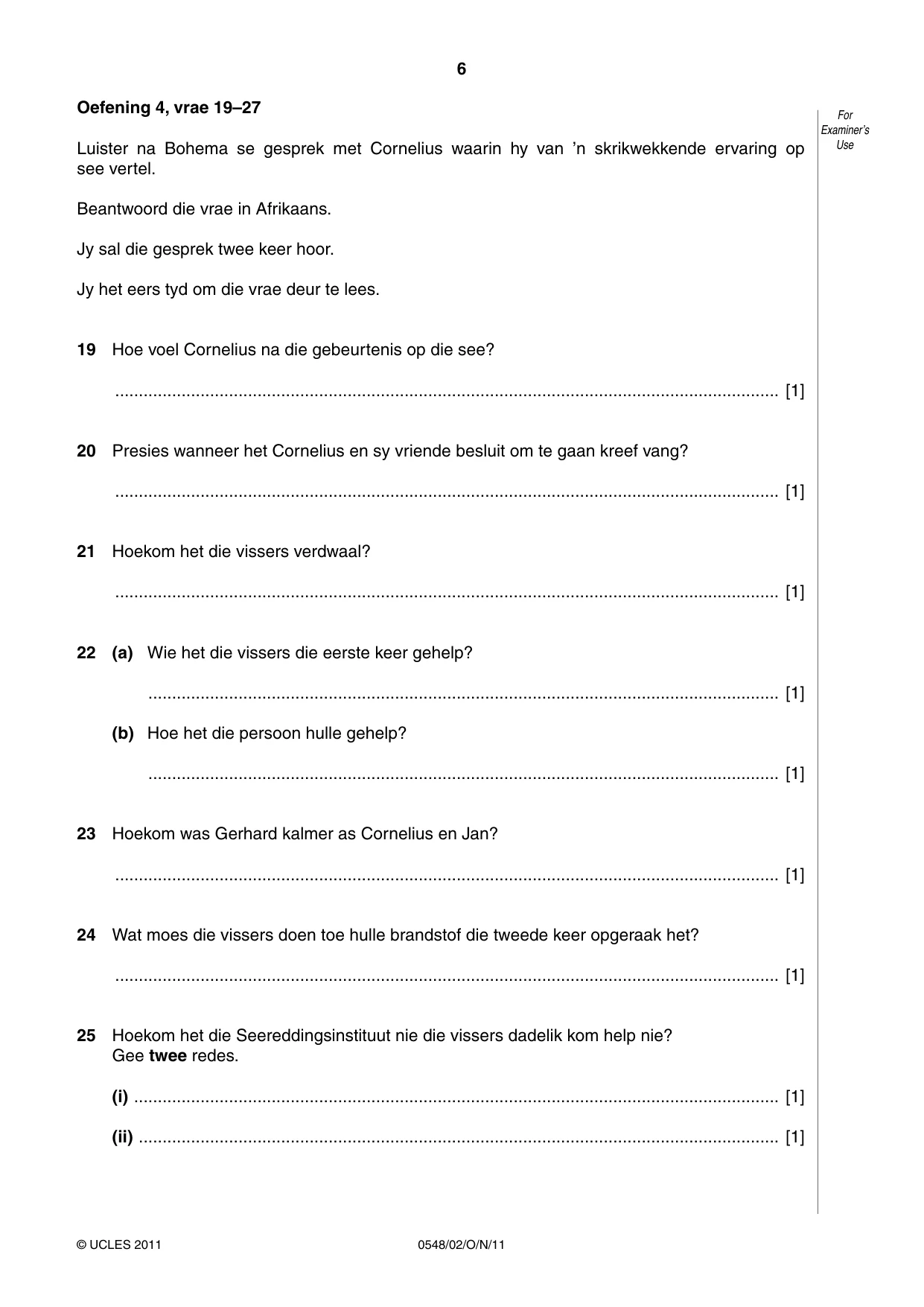 Cambridge IGCSE Afrikaans - Second Language 0548 2011 Oct/Nov Paper 2 · Variant 1 question paper, page 6 of 8
