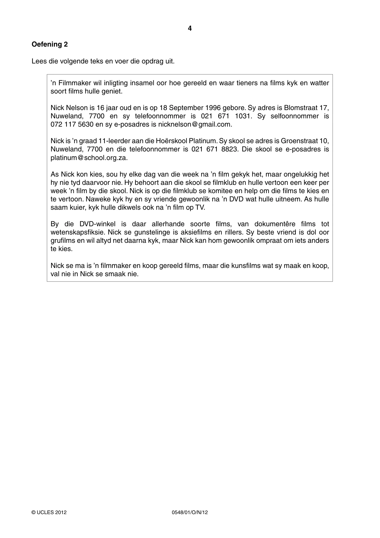 Cambridge IGCSE Afrikaans - Second Language 0548 2012 Oct/Nov Paper 1 · Variant 1 question paper, page 4 of 16