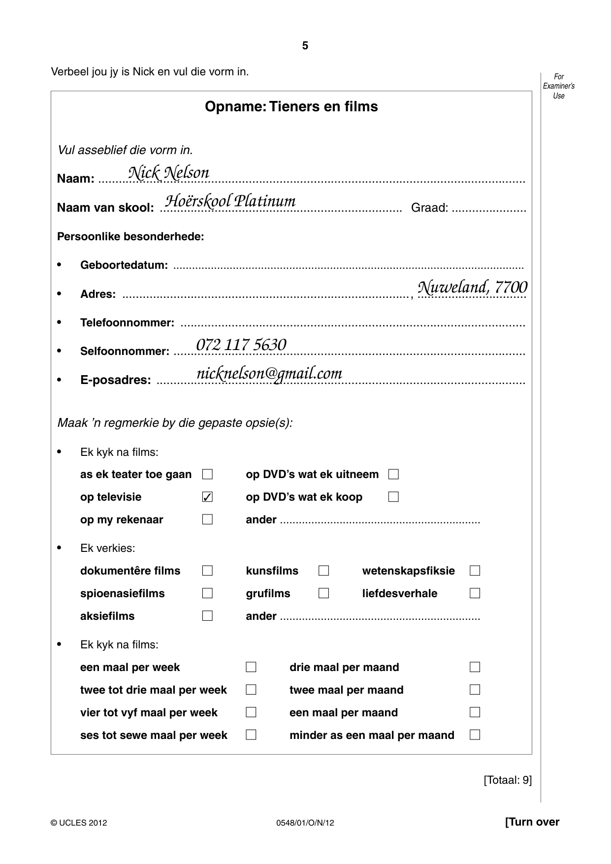 Cambridge IGCSE Afrikaans - Second Language 0548 2012 Oct/Nov Paper 1 · Variant 1 question paper, page 5 of 16