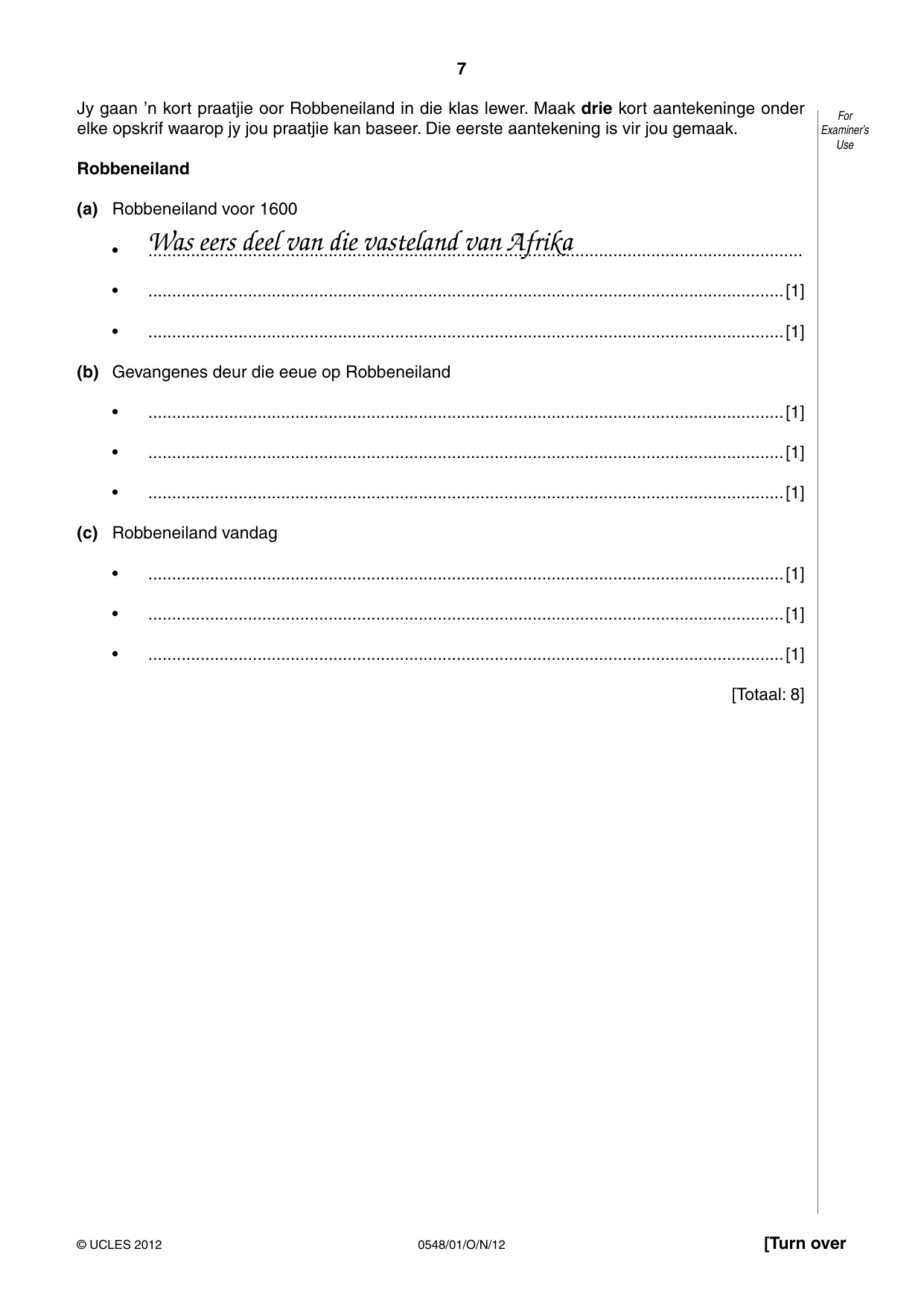 Cambridge IGCSE Afrikaans - Second Language 0548 2012 Oct/Nov Paper 1 · Variant 1 question paper, page 7 of 16
