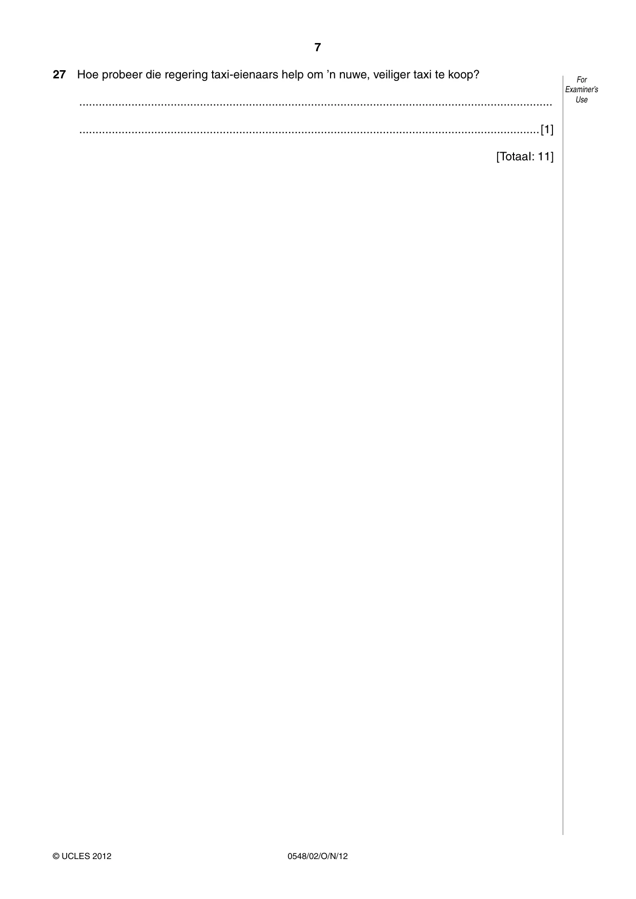 Cambridge IGCSE Afrikaans - Second Language 0548 2012 Oct/Nov Paper 2 · Variant 1 question paper, page 7 of 8