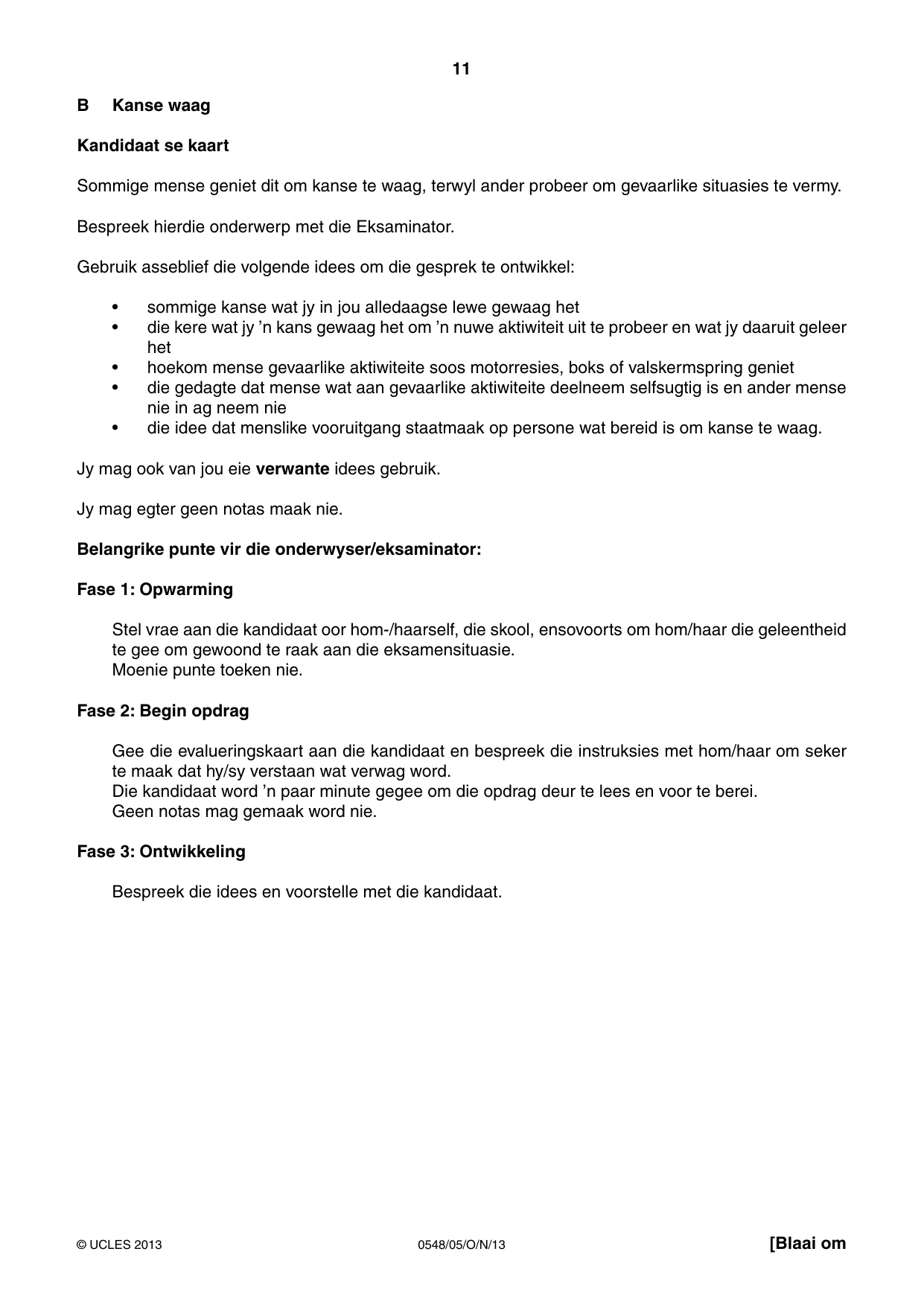 Cambridge IGCSE Afrikaans - Second Language 0548 2013 Oct/Nov Paper 5 · Variant 1 question paper, page 11 of 16