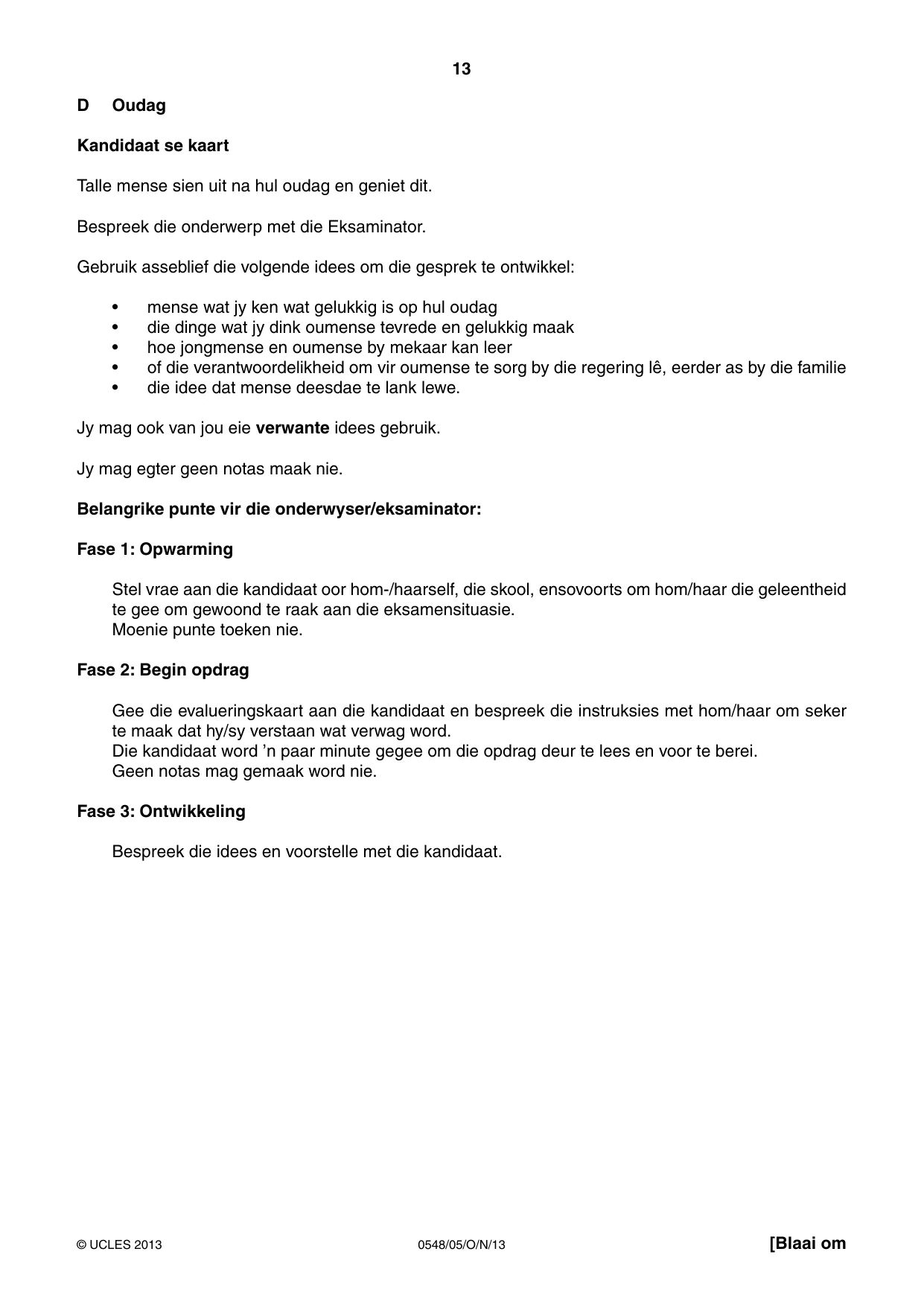 Cambridge IGCSE Afrikaans - Second Language 0548 2013 Oct/Nov Paper 5 · Variant 1 question paper, page 13 of 16