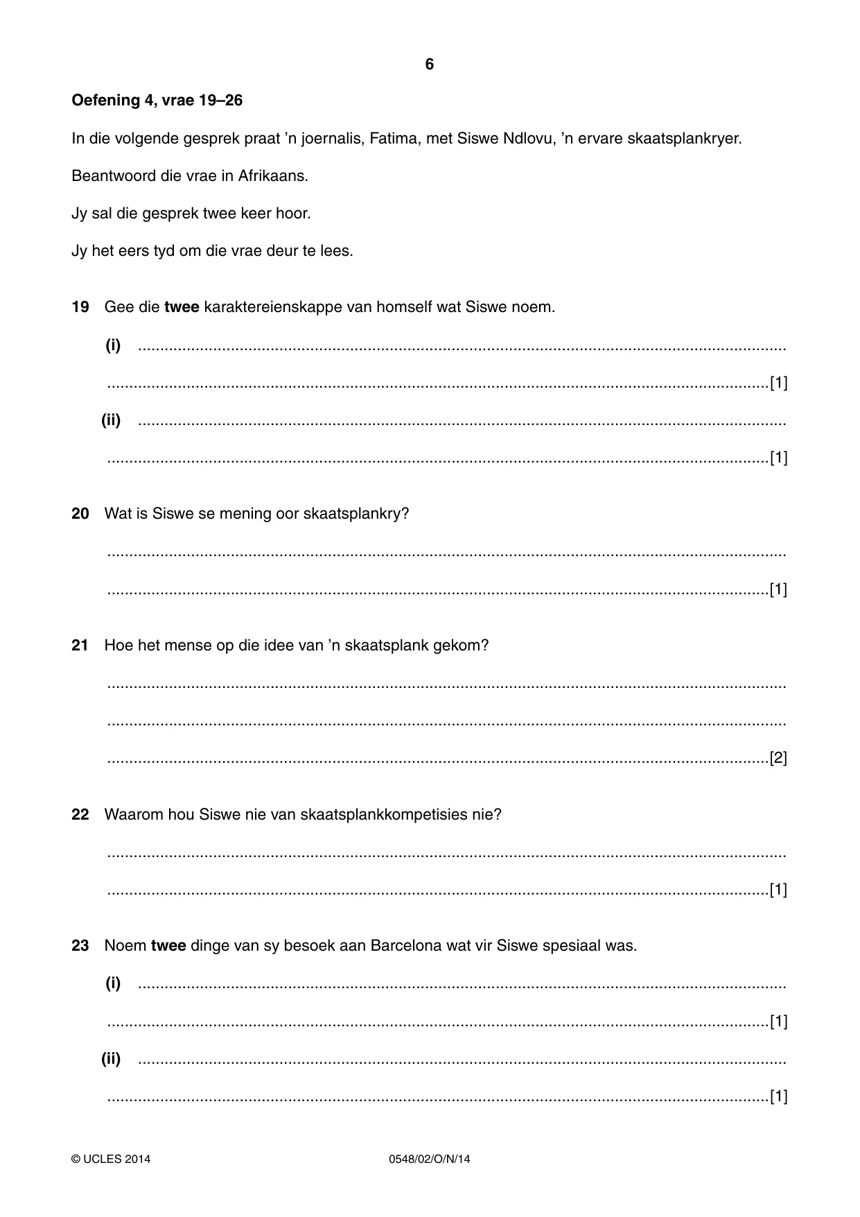 Cambridge IGCSE Afrikaans - Second Language 0548 2014 Oct/Nov Paper 2 · Variant 1 question paper, page 6 of 8